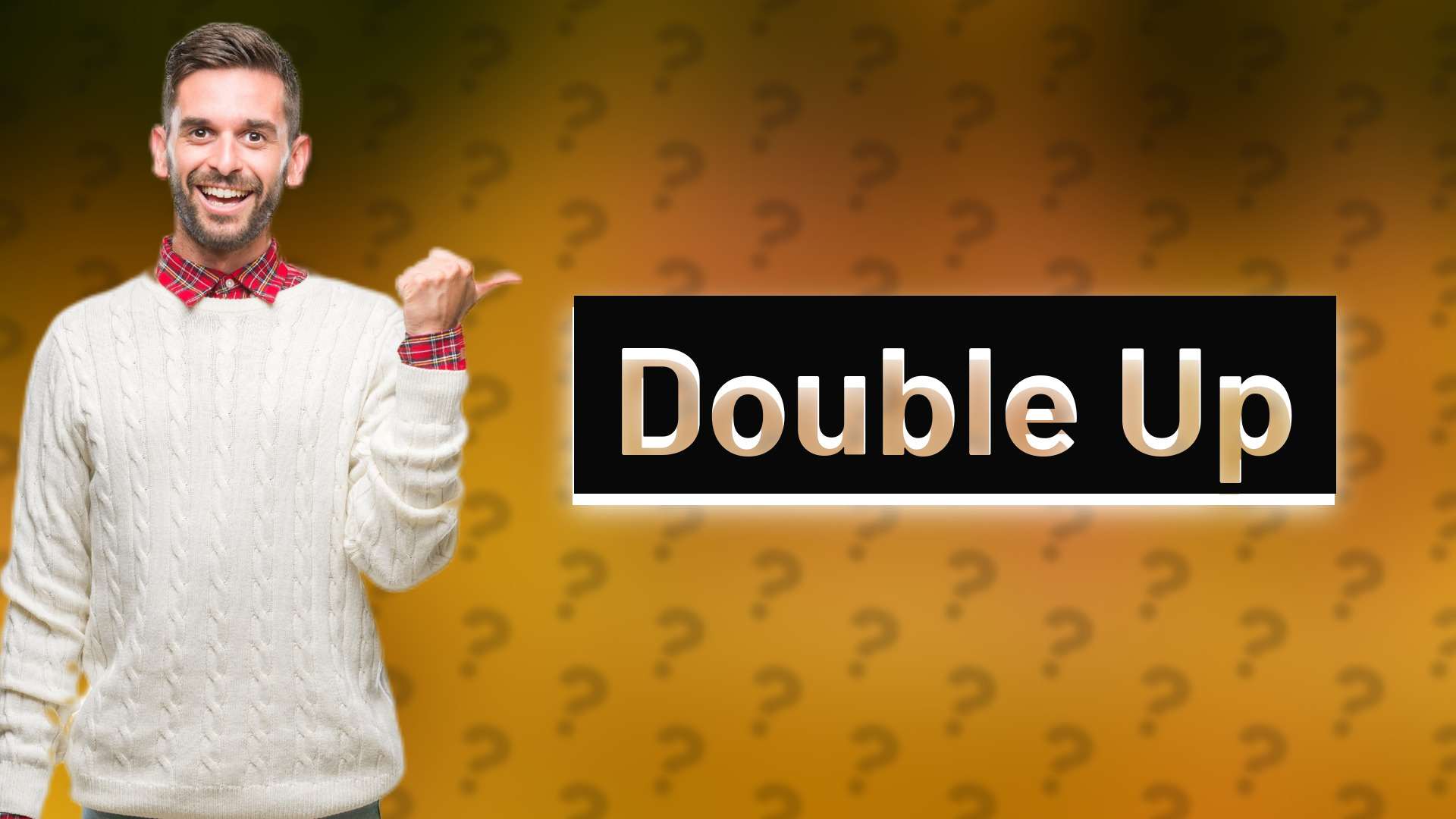 Double Up