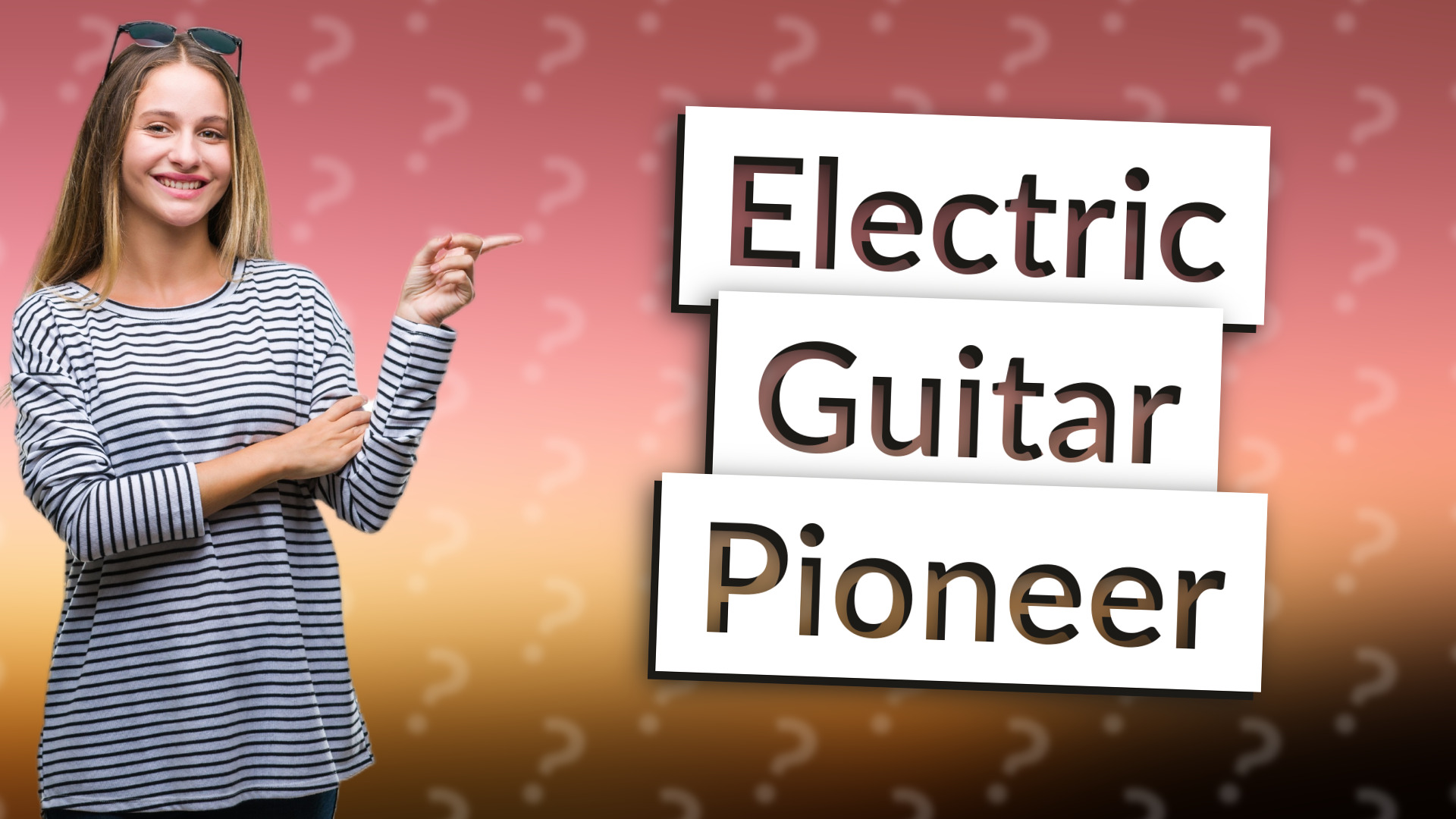 Electric Guitar Pioneer