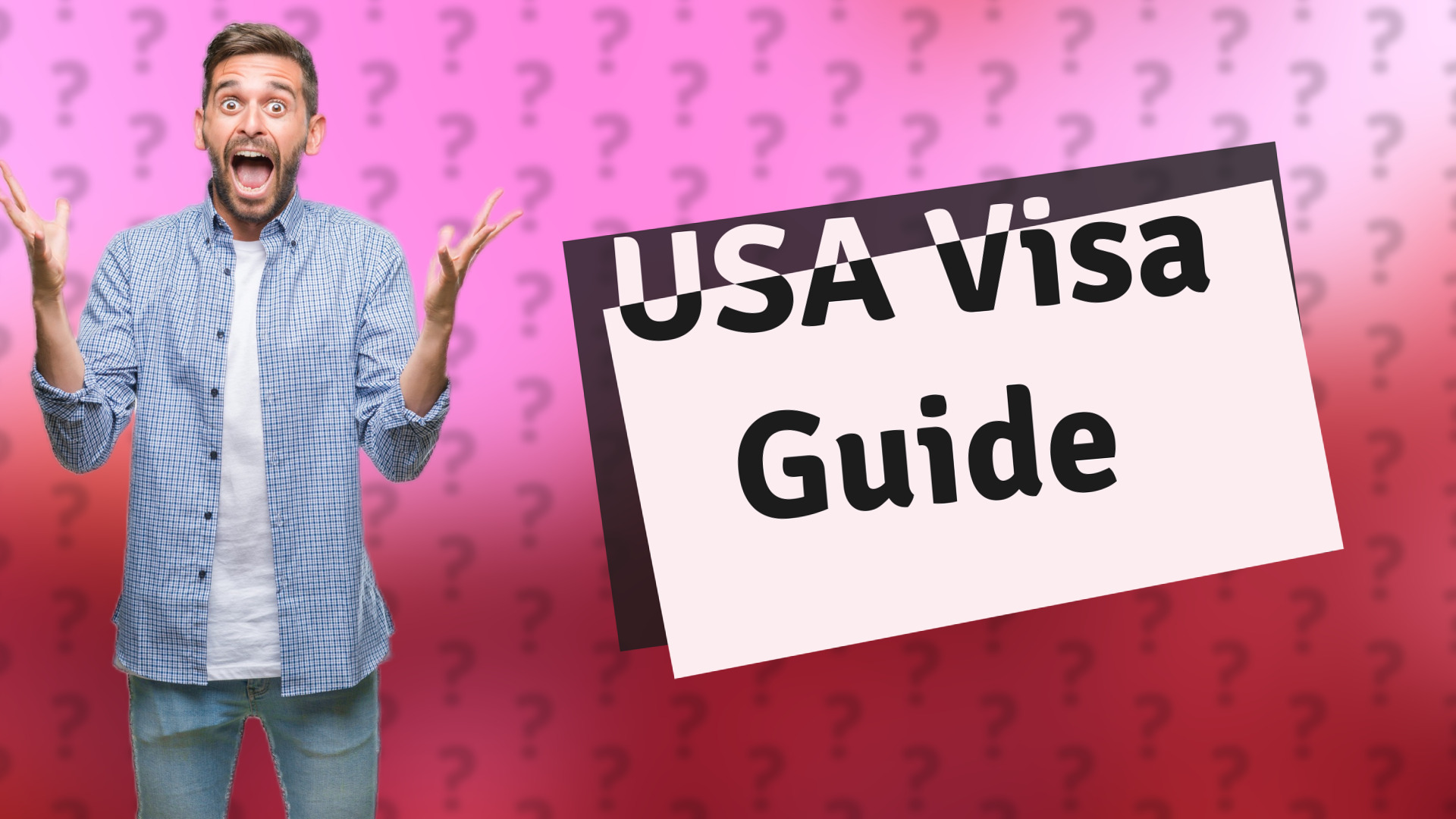 USA Visa Guide