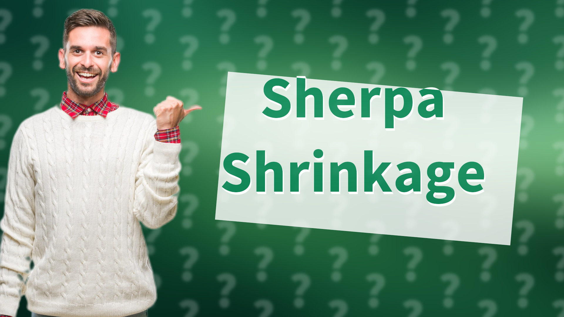 Sherpa Shrinkage