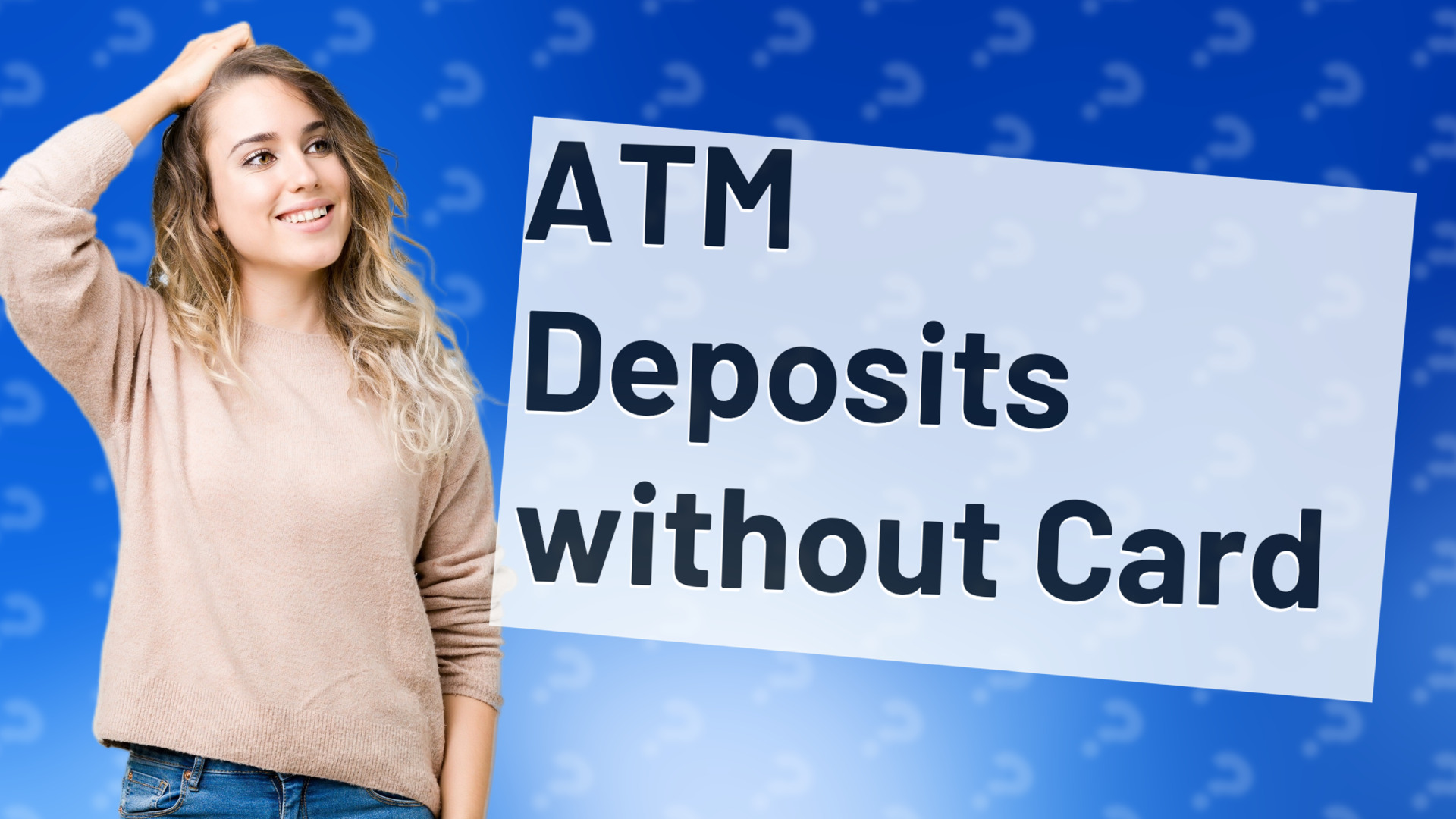 ATM Deposits without Card