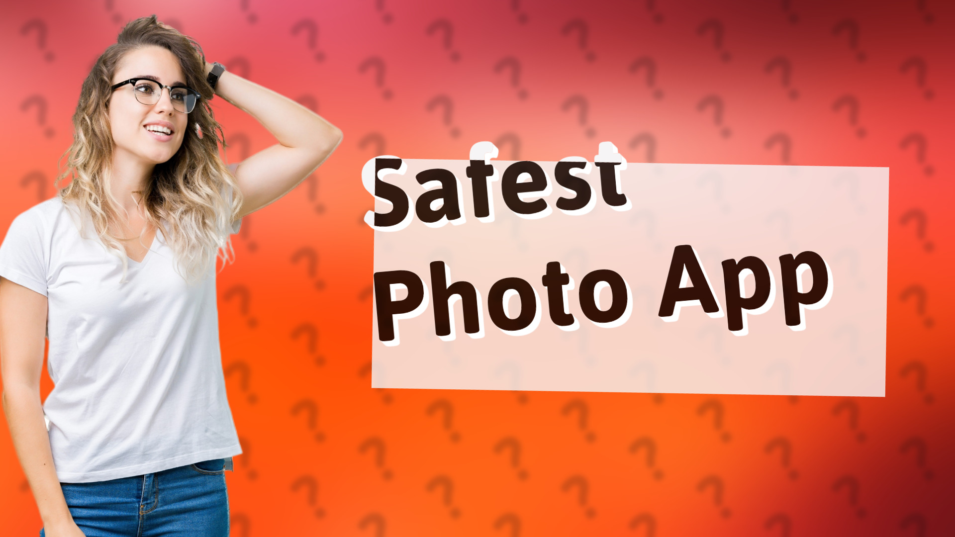 Safest Photo App