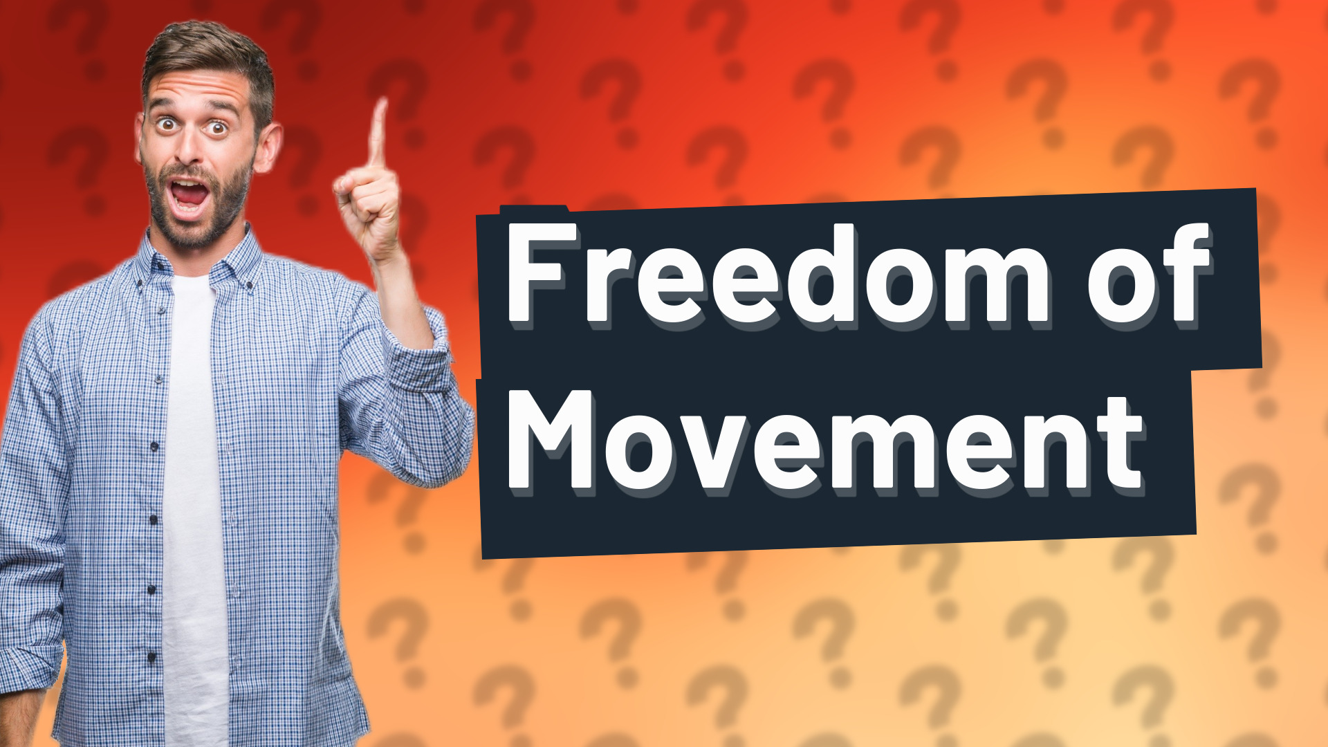 Freedom of Movement