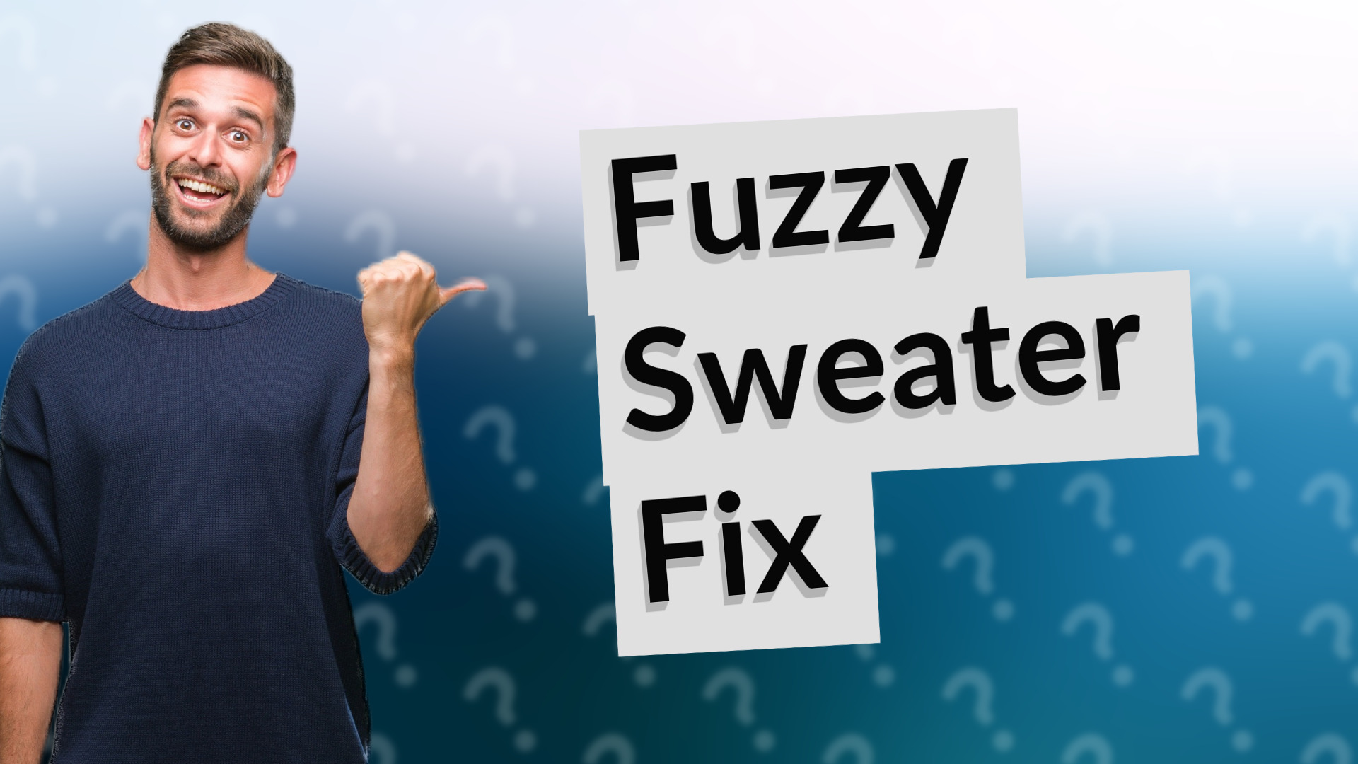 Fuzzy Sweater Fix
