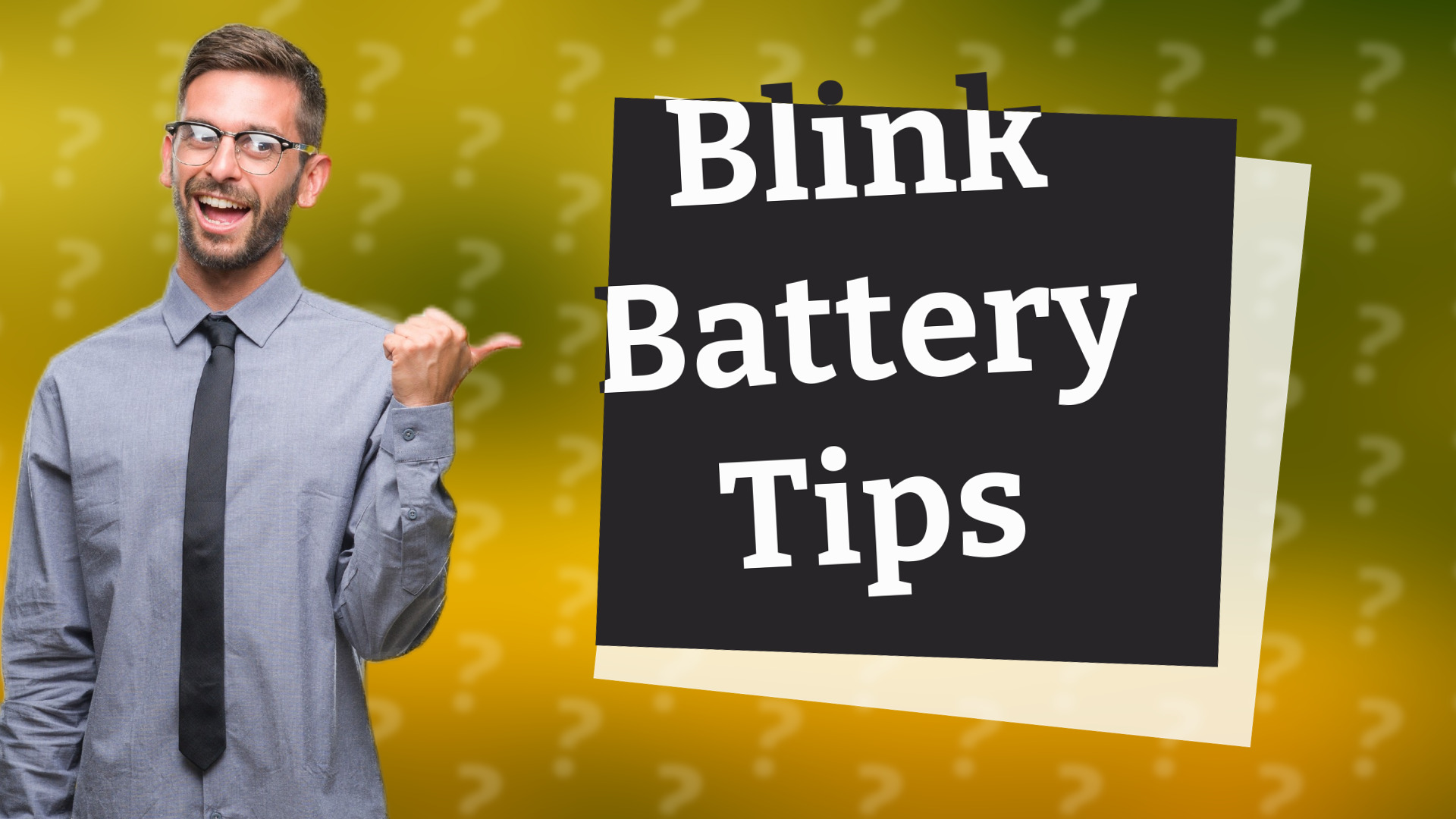 Blink Battery Tips