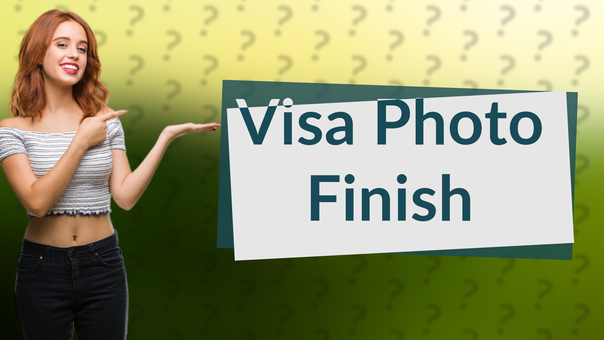 Visa Photo Finish