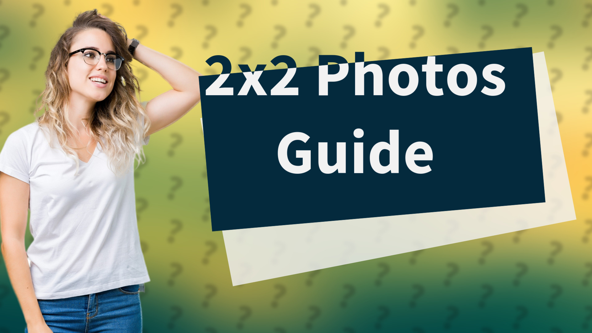 2x2 Photos Guide