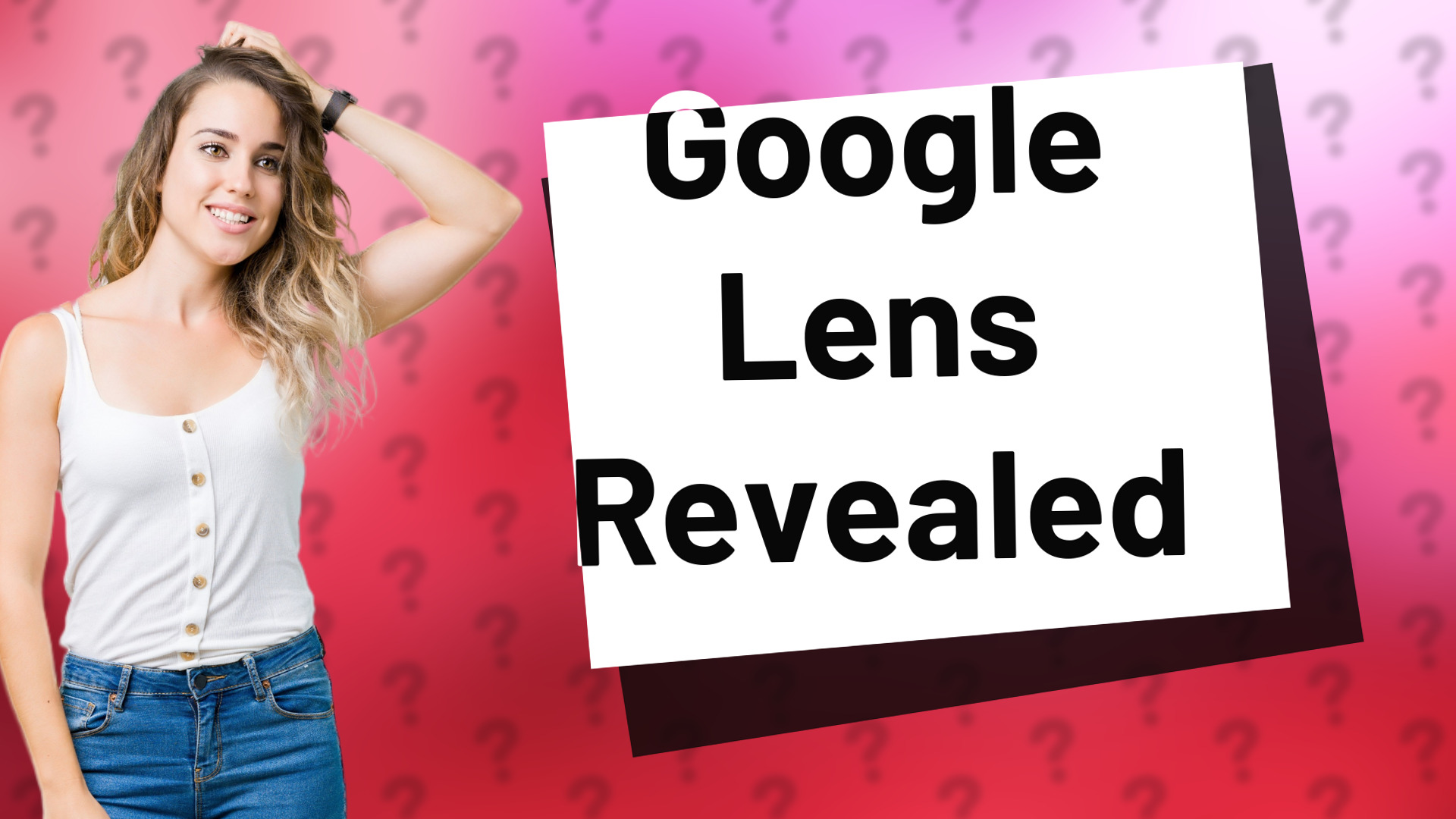 Google Lens Revealed