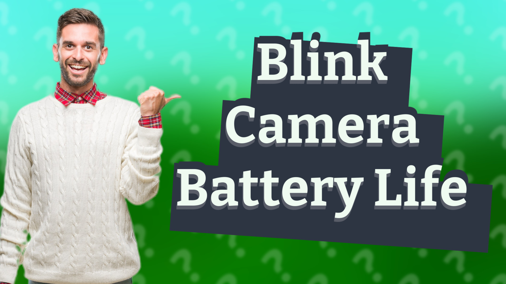 Blink Camera Battery Life