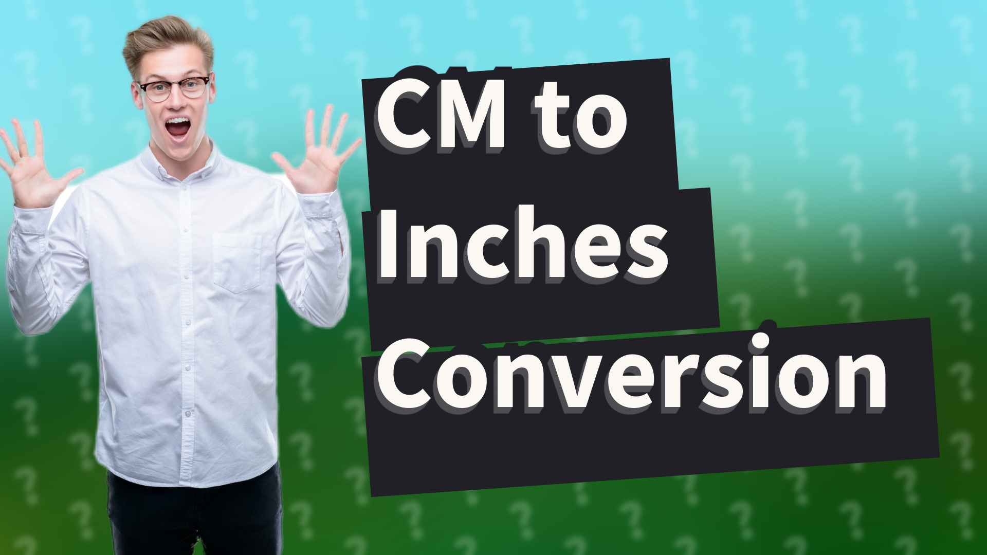 CM to Inches Conversion