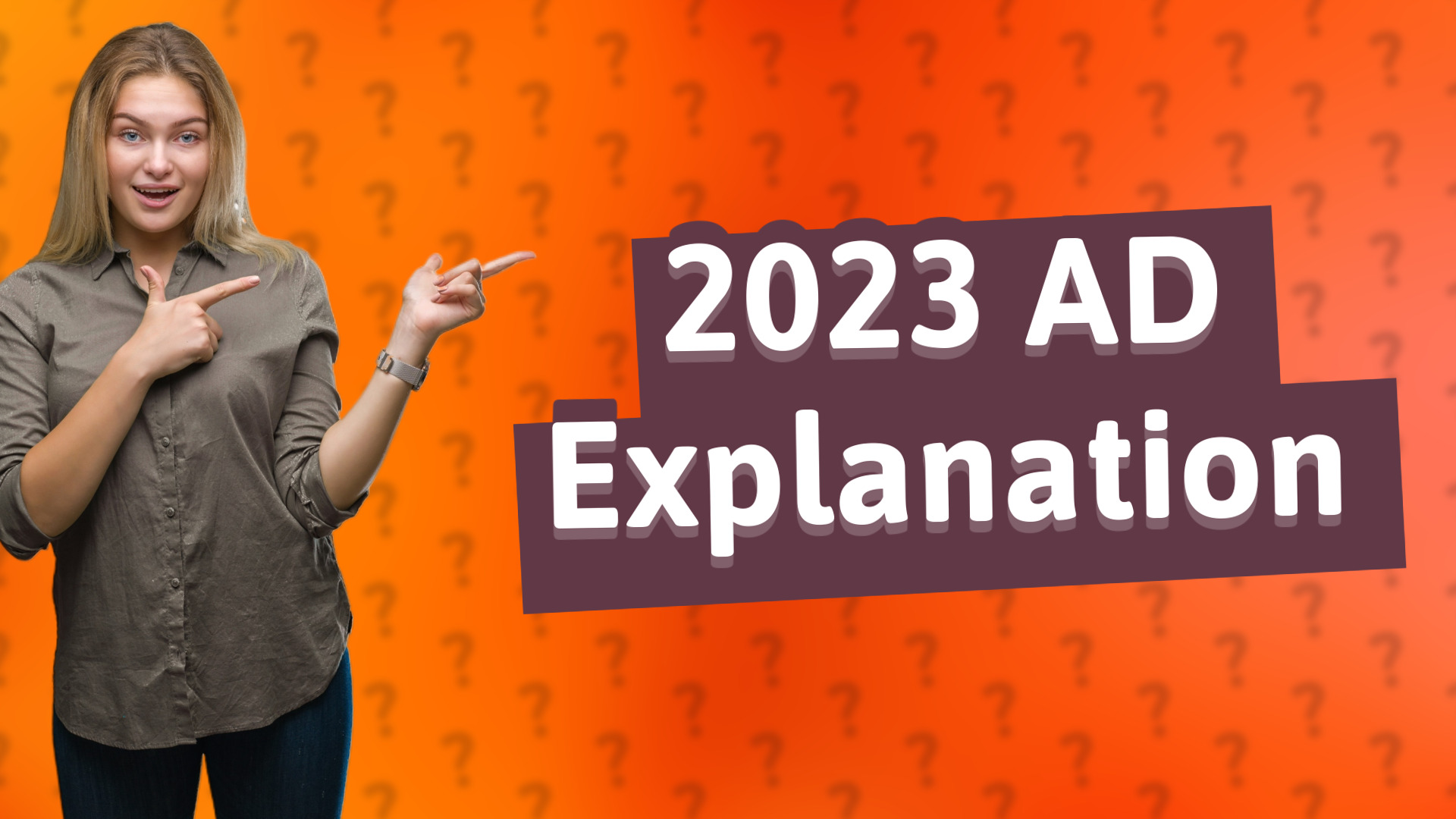 2023 AD Explanation