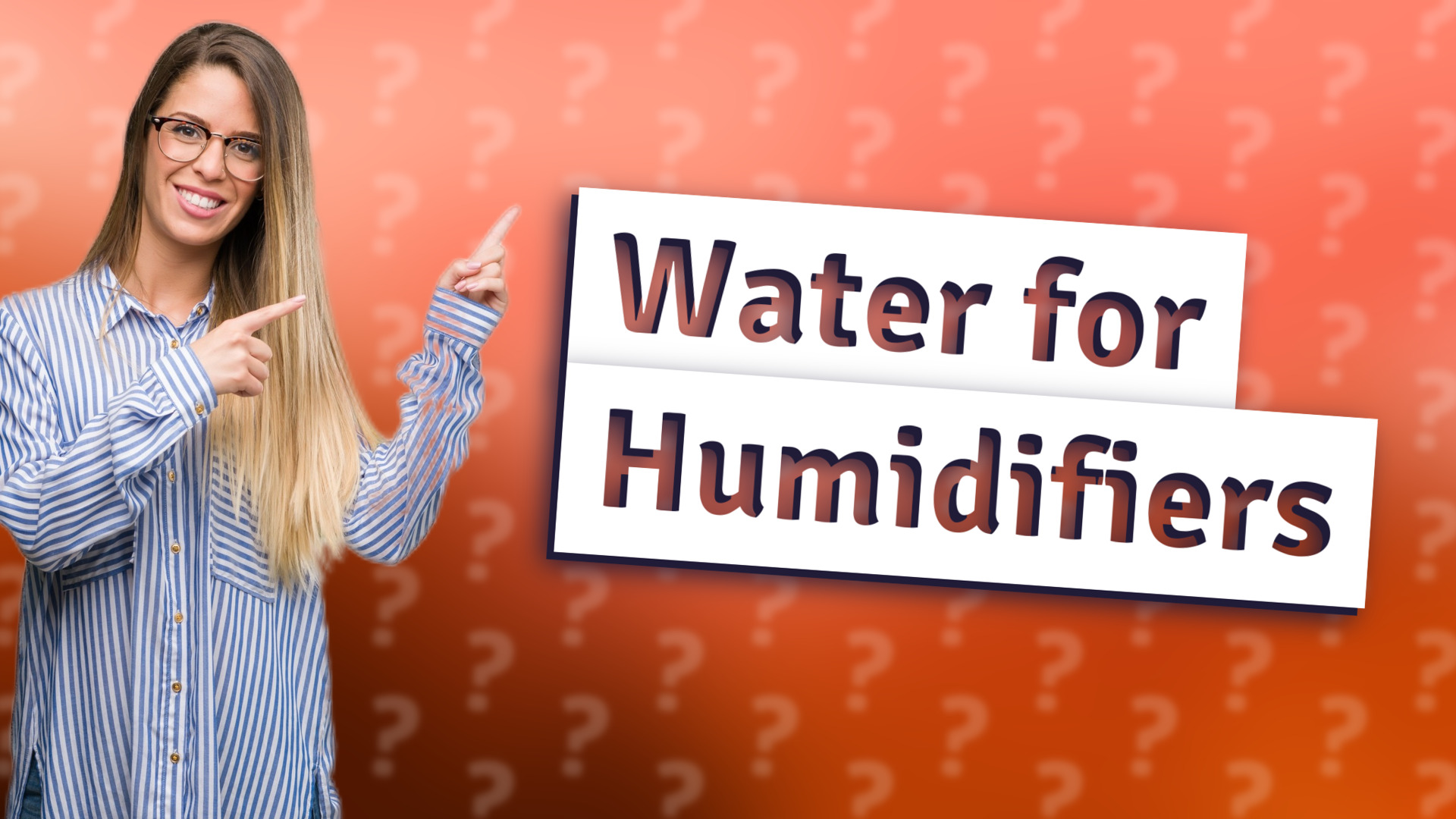 Water for Humidifiers
