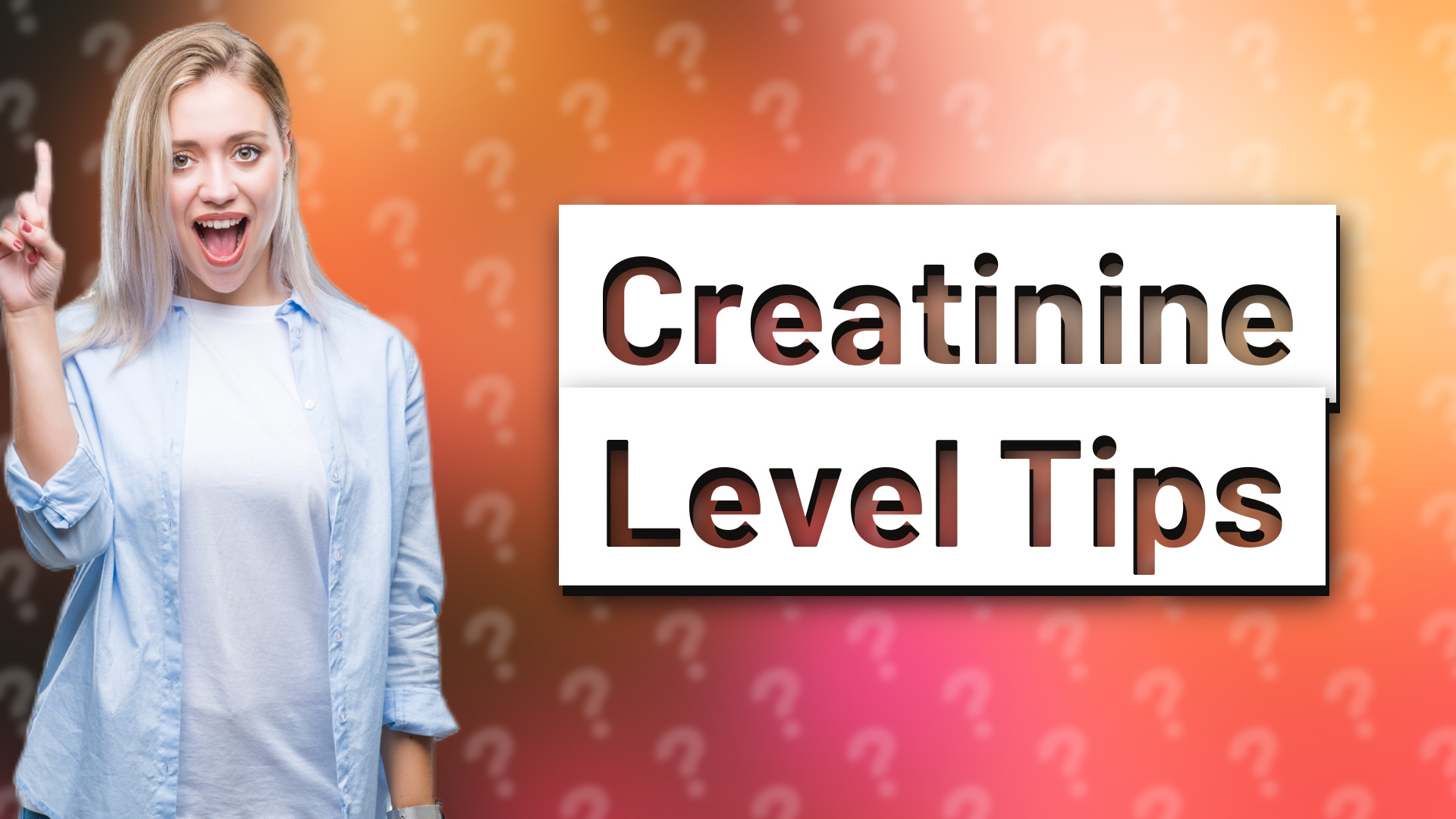 Creatinine Level Tips
