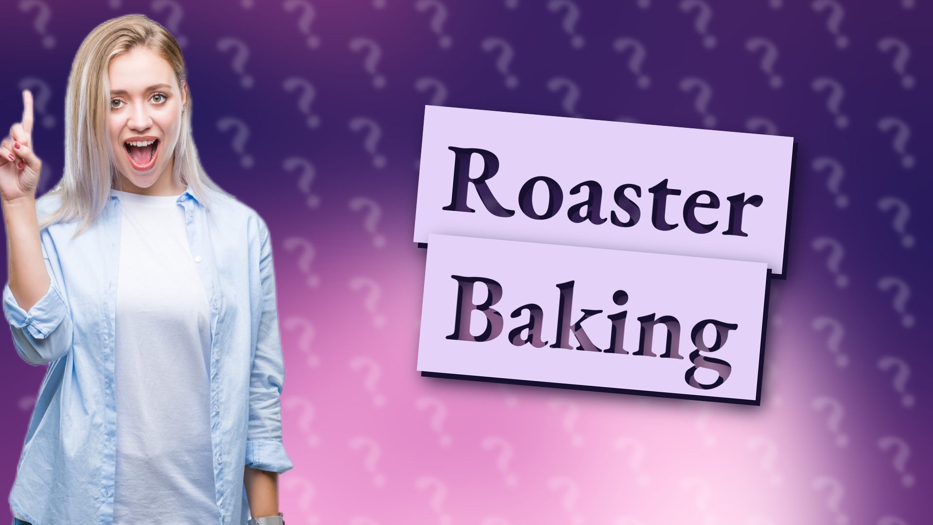 Roaster Baking