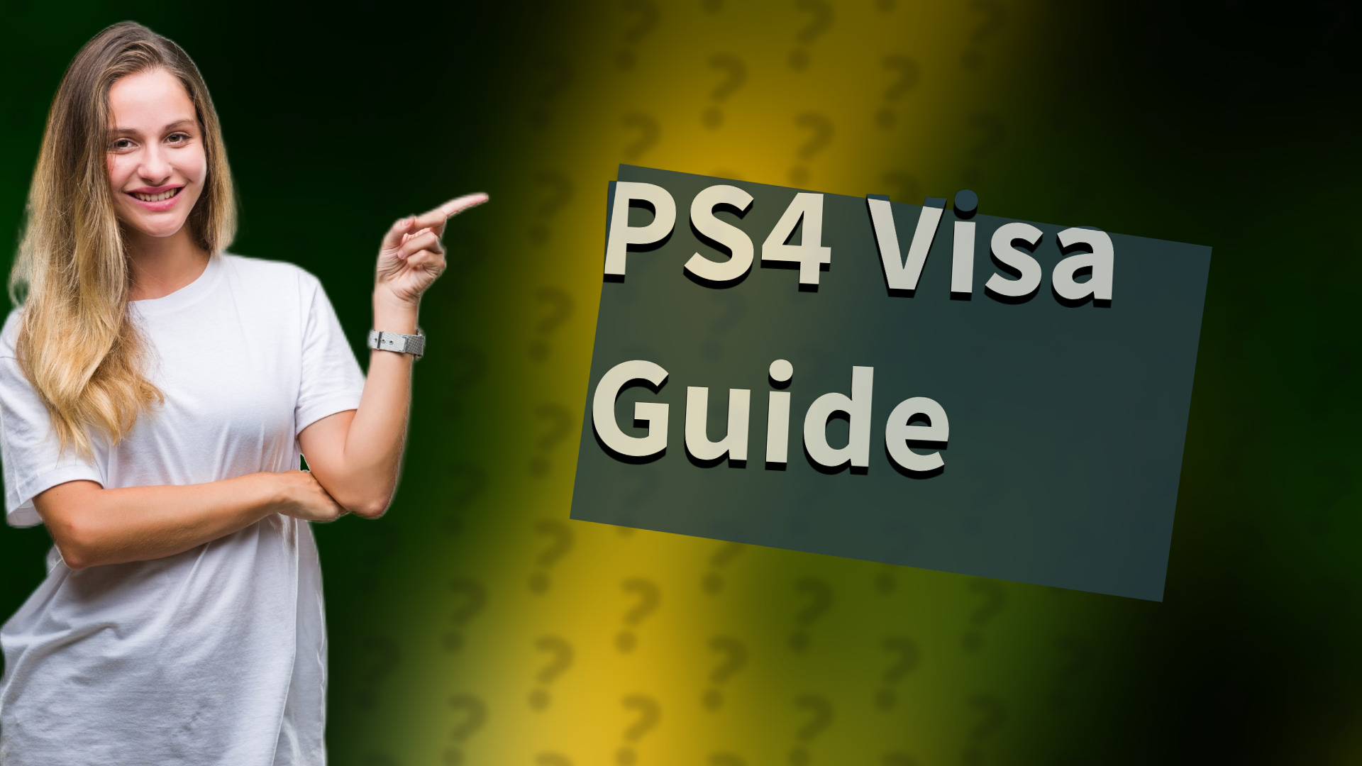 PS4 Visa Guide