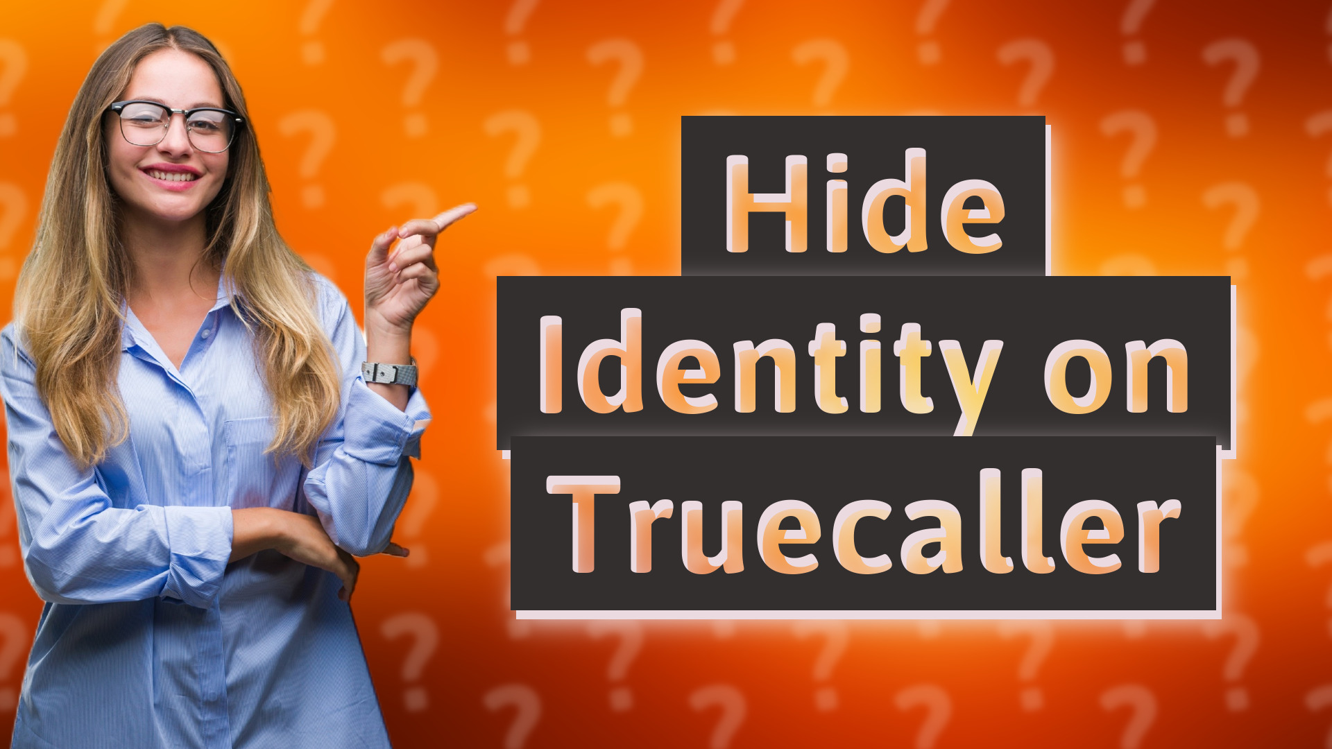 Hide Identity on Truecaller