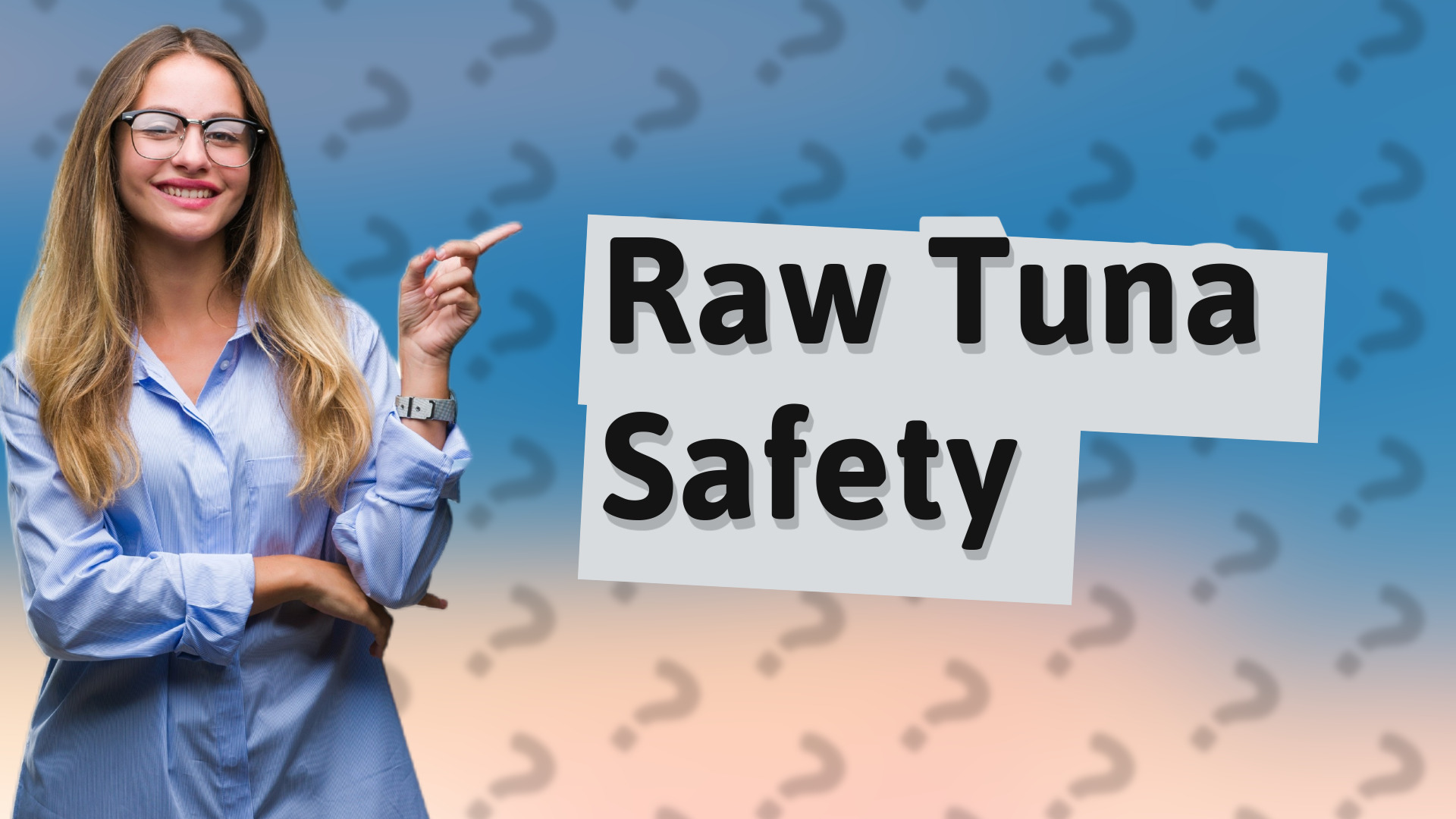 Raw Tuna Safety