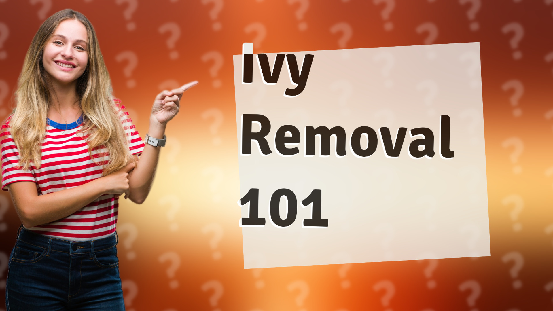 Ivy Removal 101
