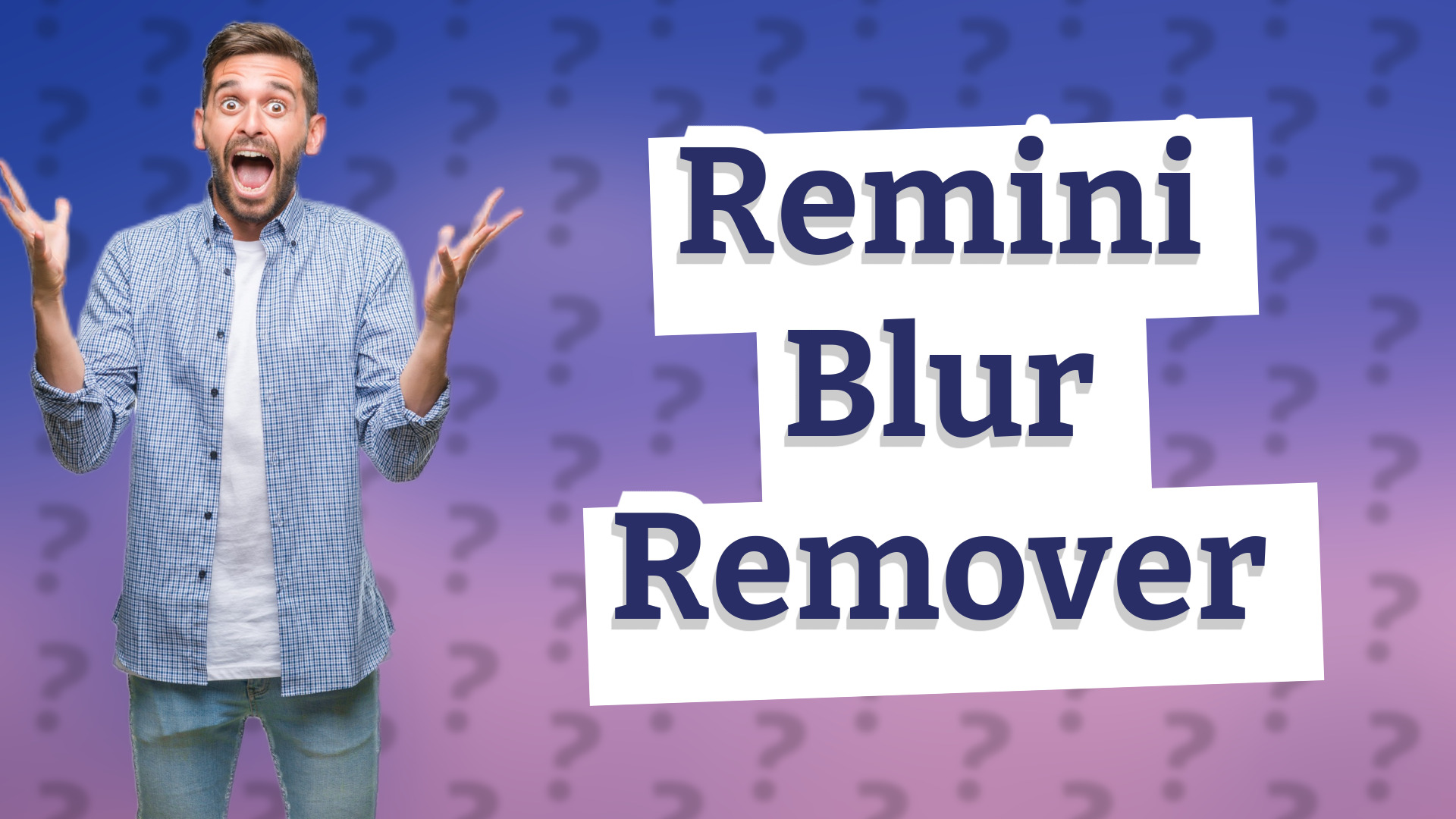 Remini Blur Remover