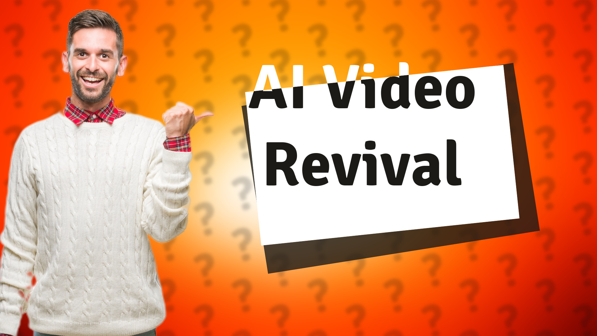 AI Video Revival