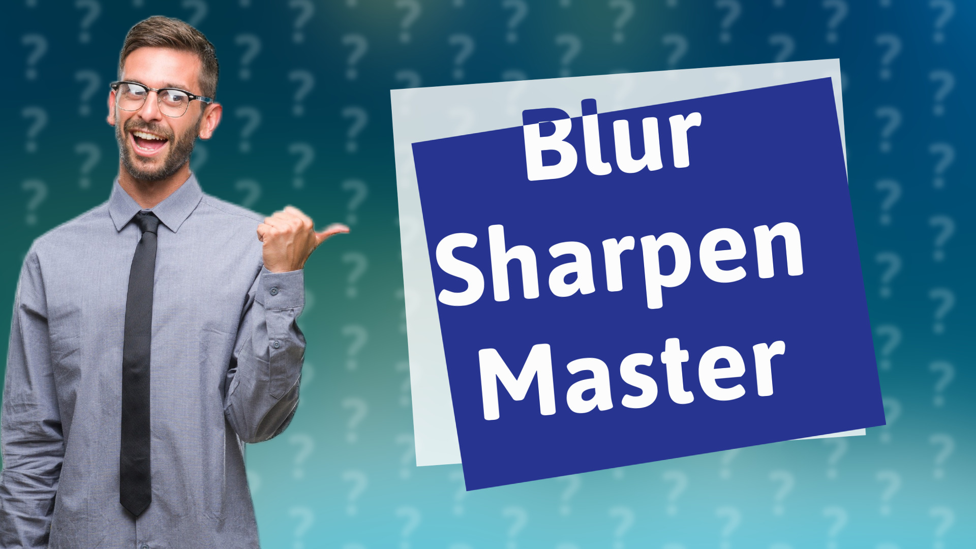 Blur Sharpen Master