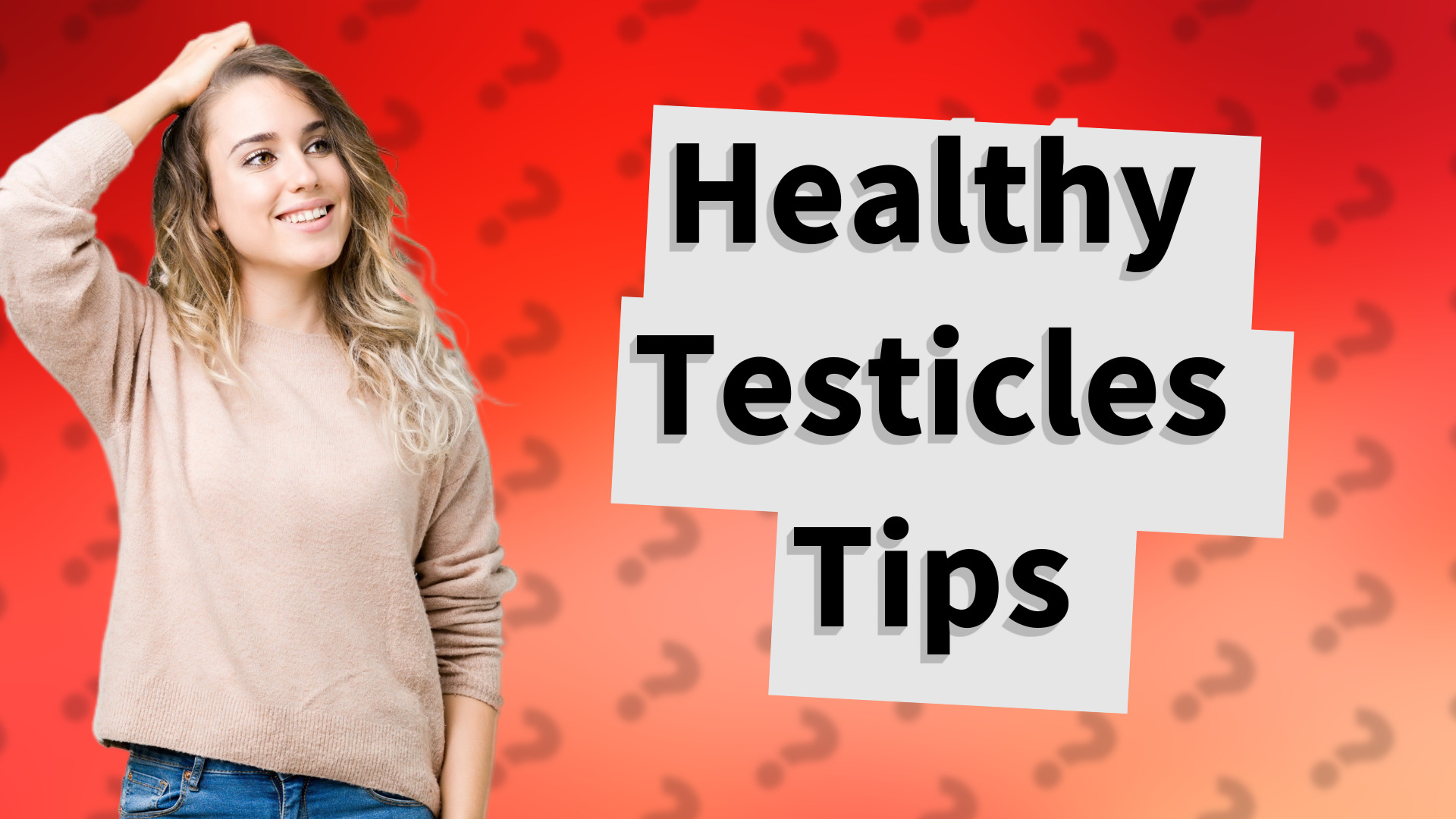 Healthy Testicles Tips