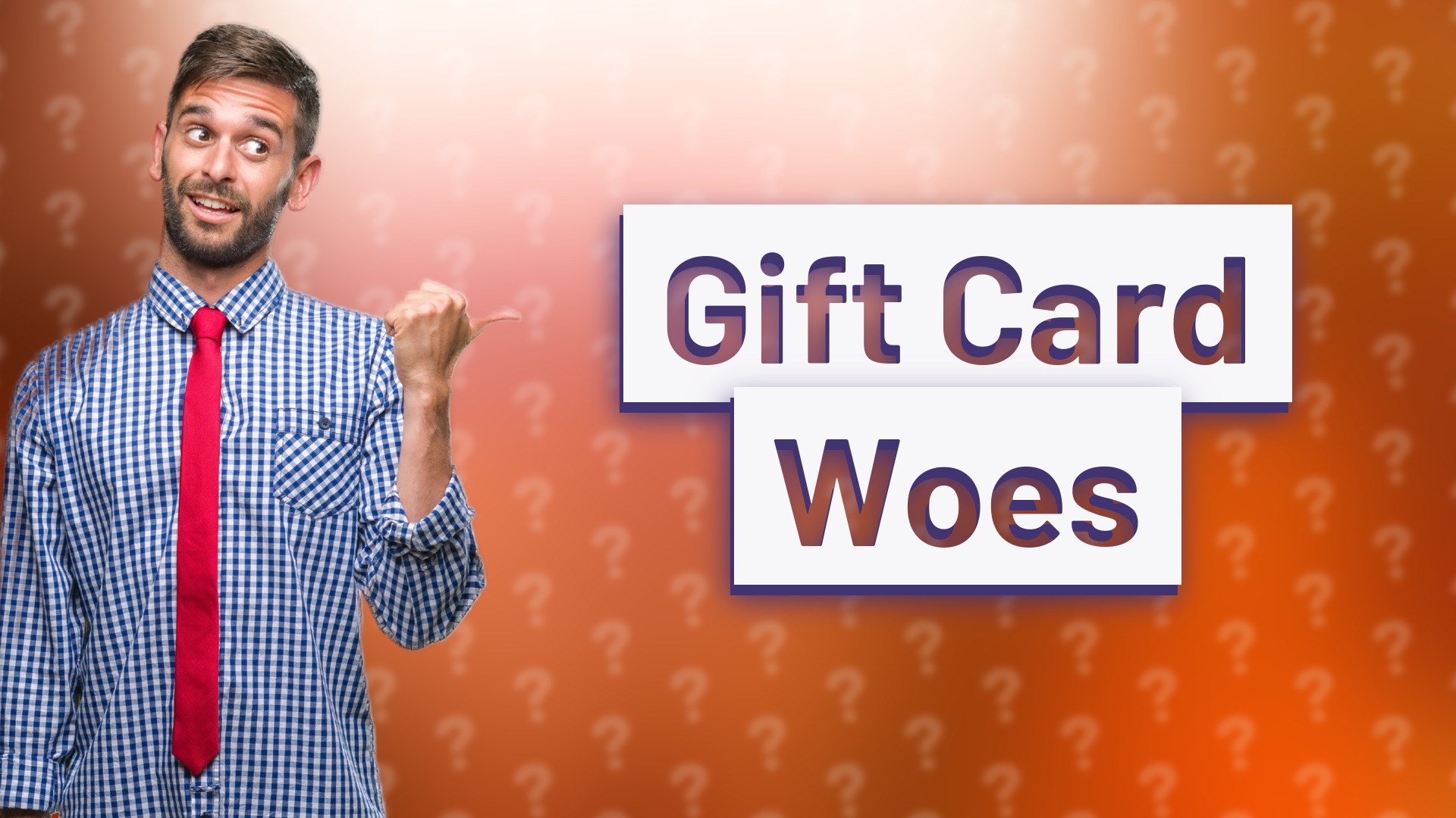 Gift Card Woes