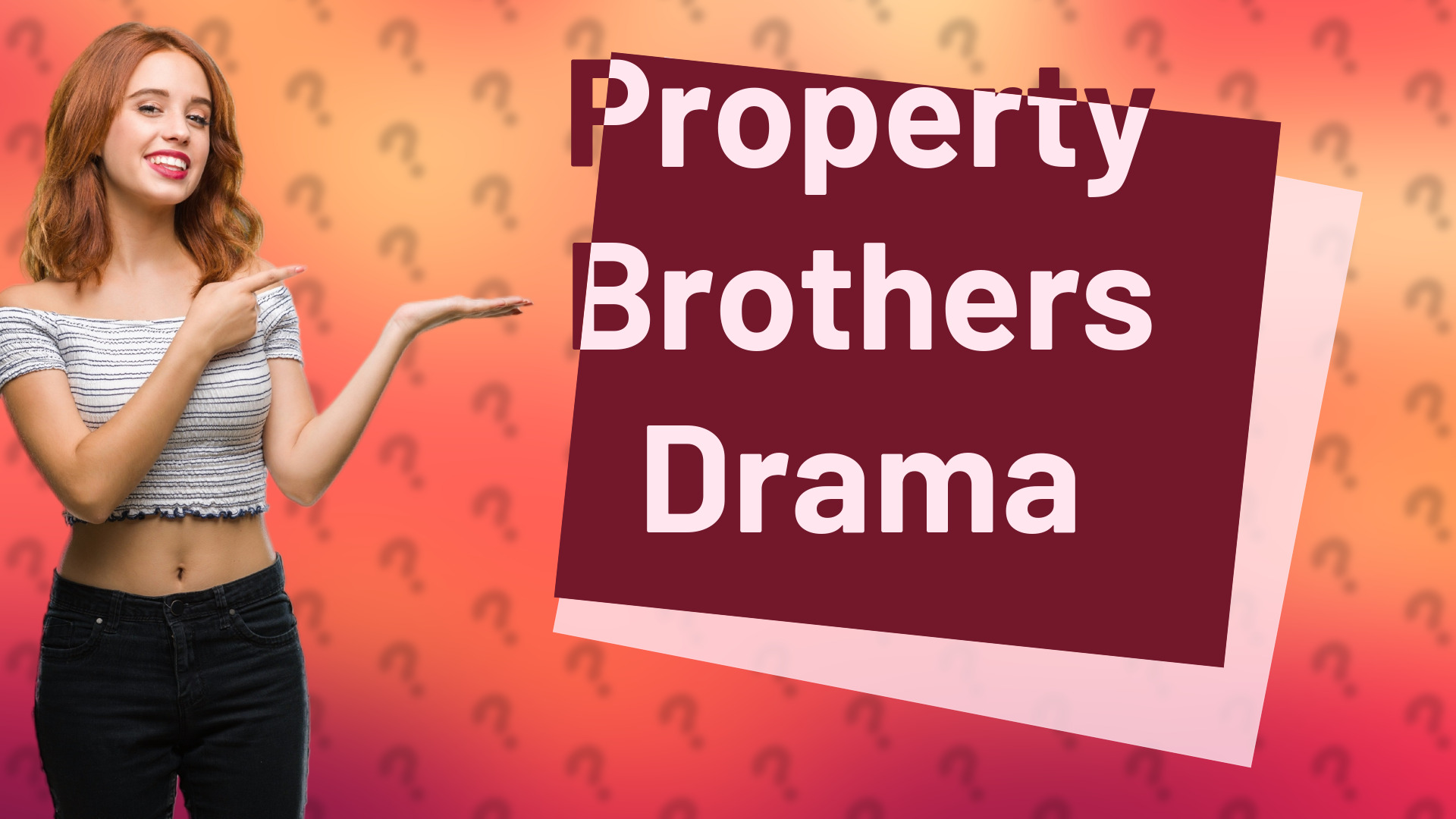 Property Brothers Drama