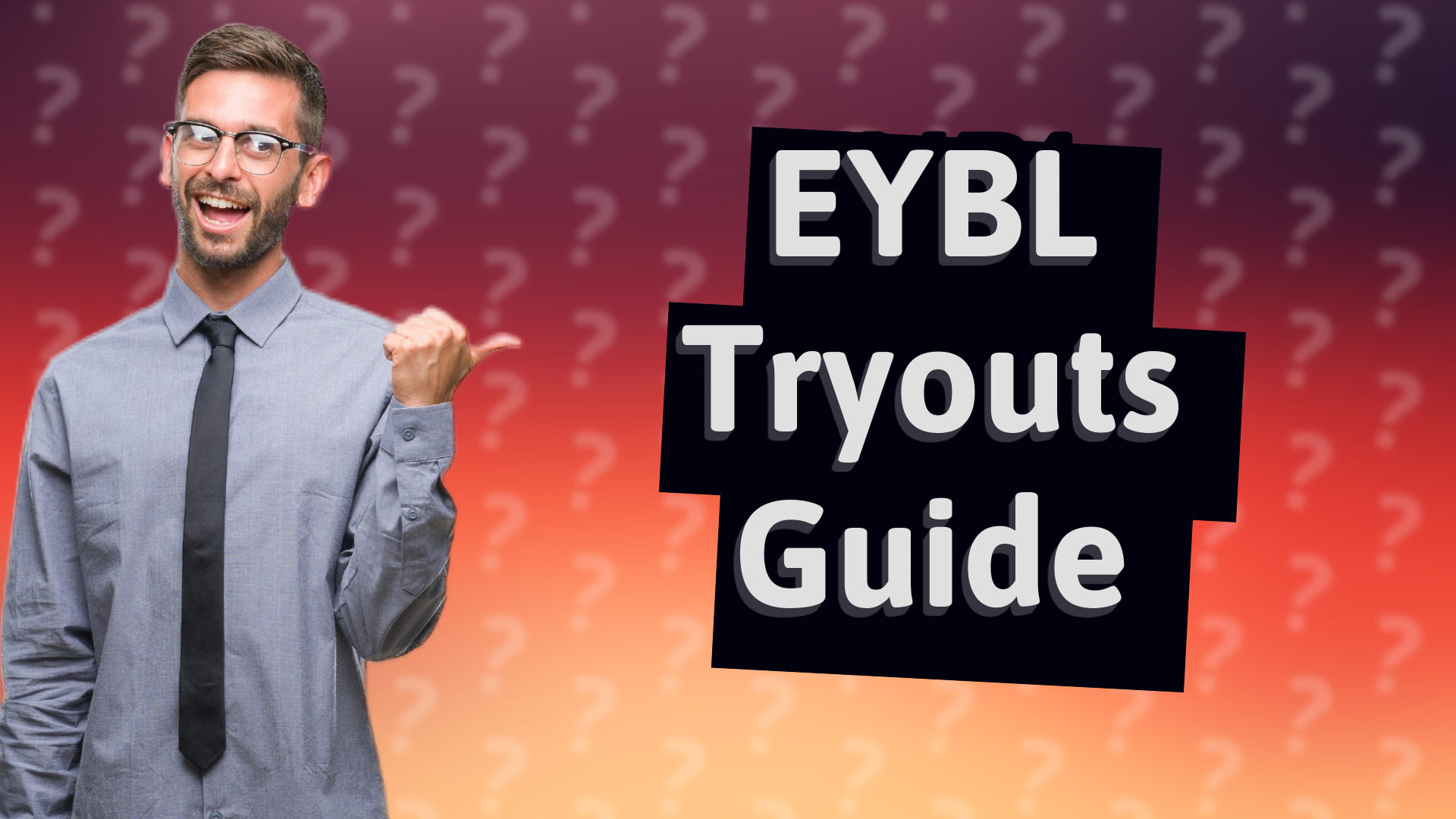 EYBL Tryouts Guide
