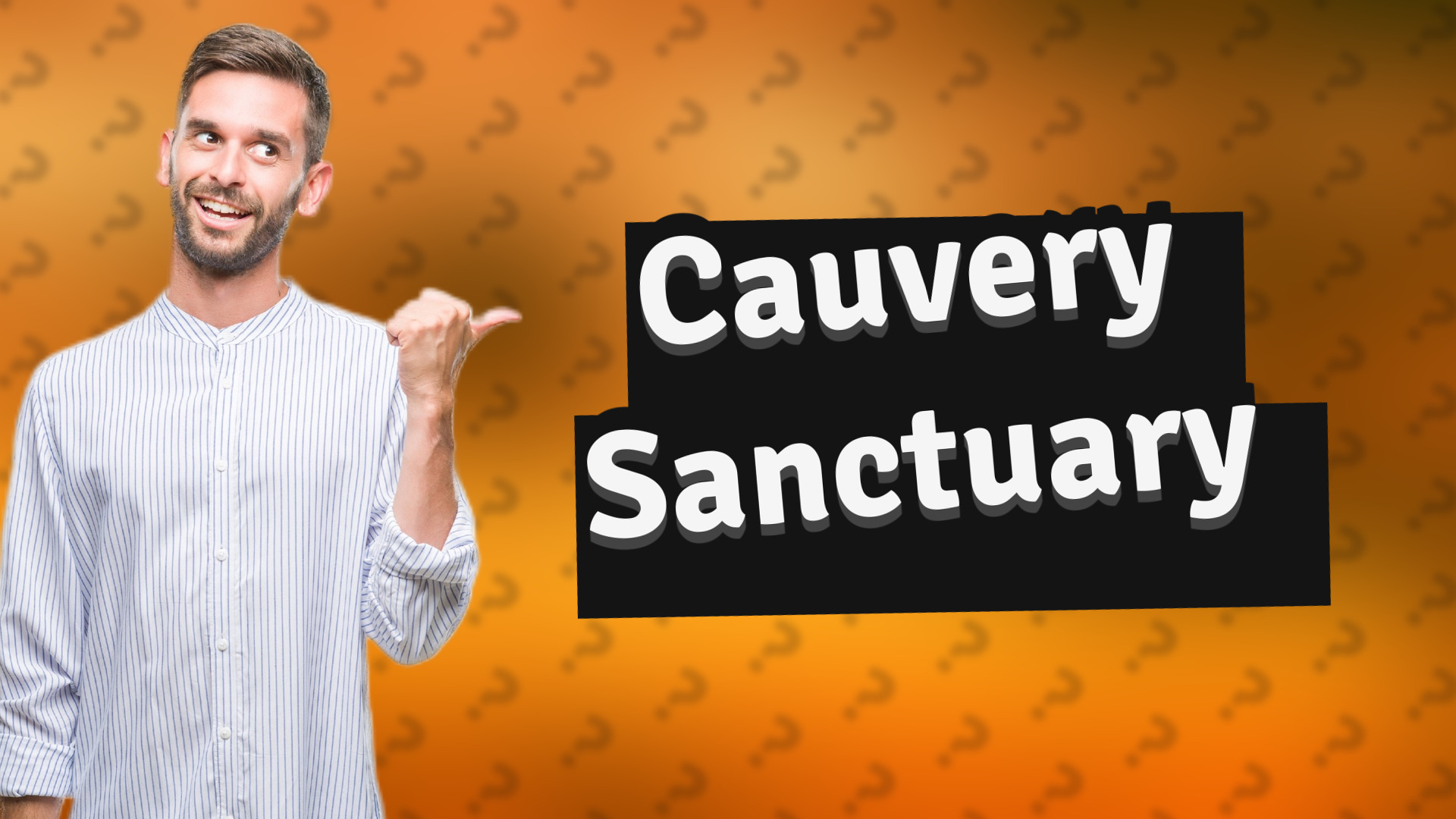 Cauvery Sanctuary