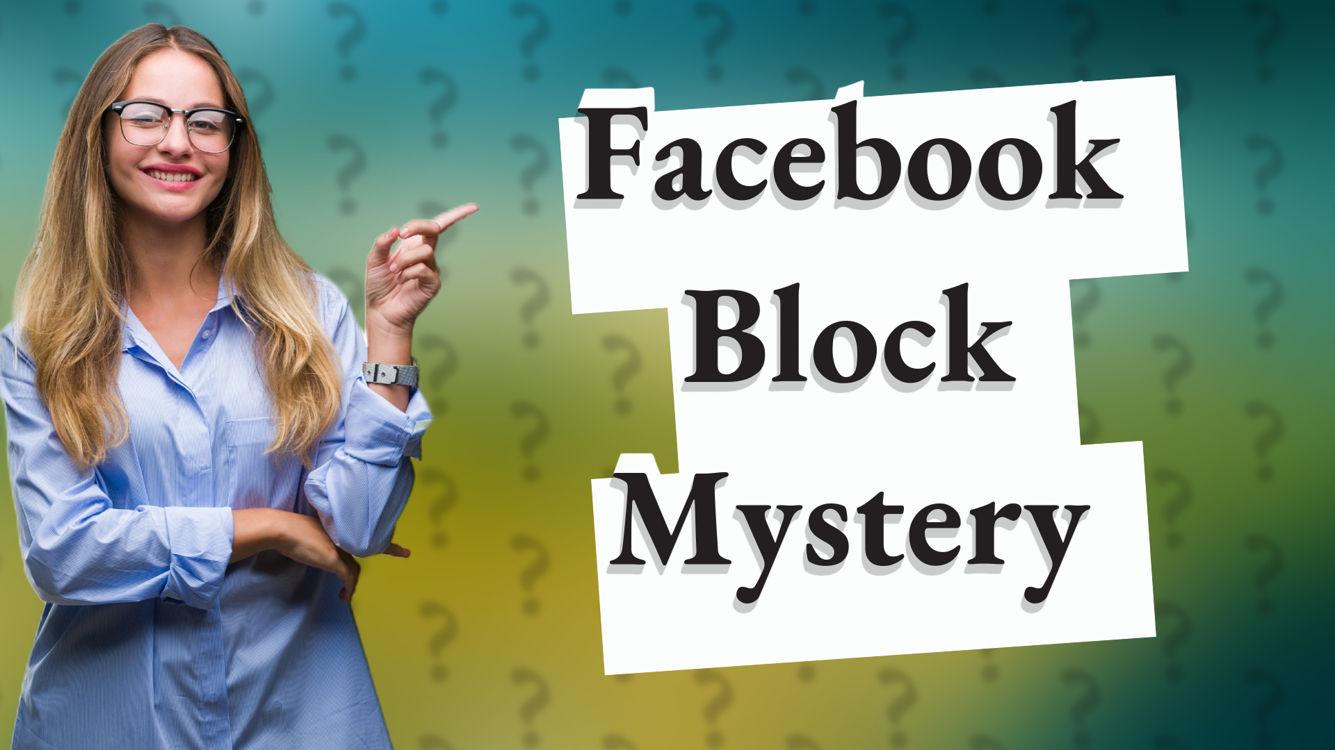 Facebook Block Mystery