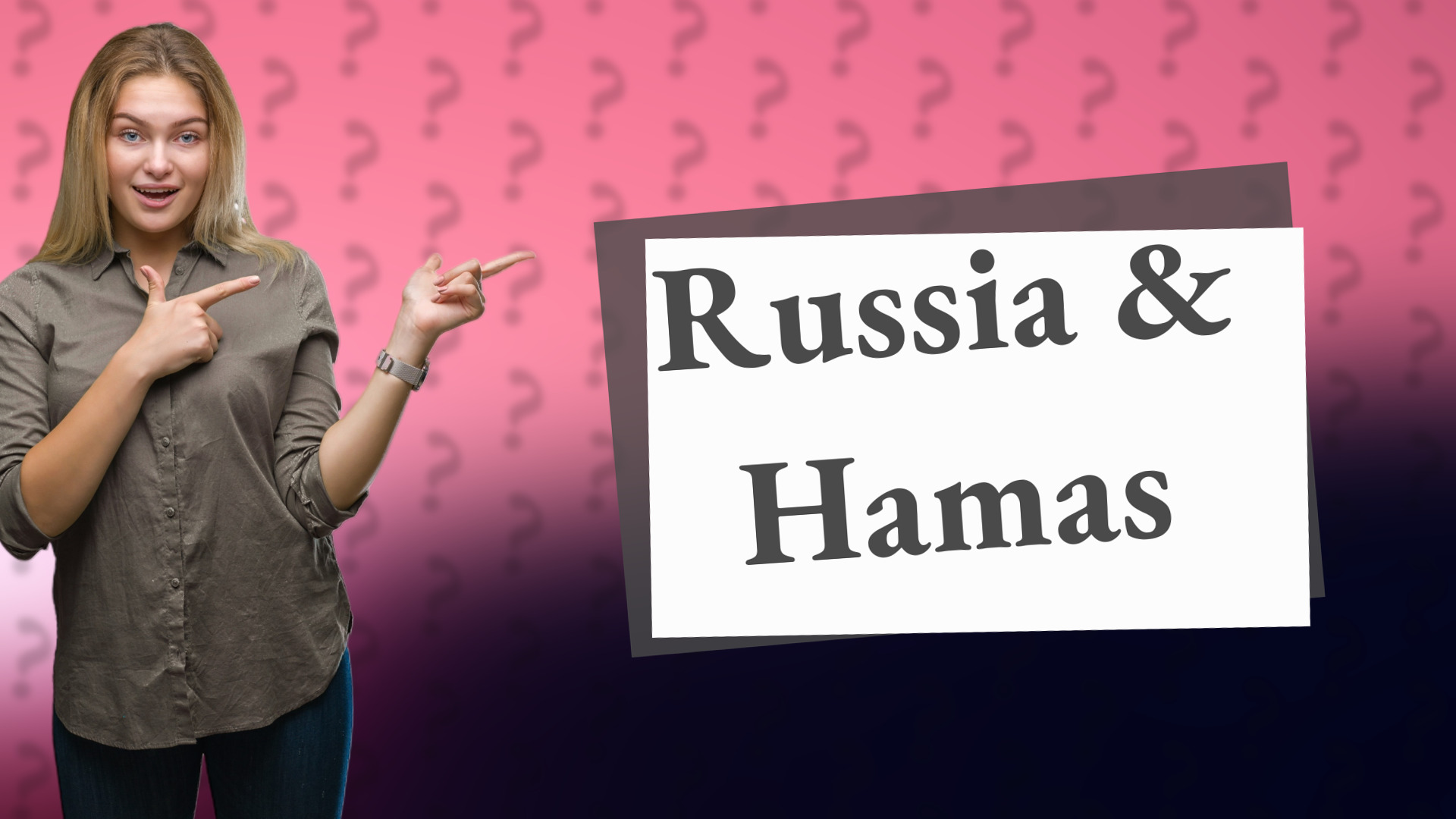 Russia & Hamas