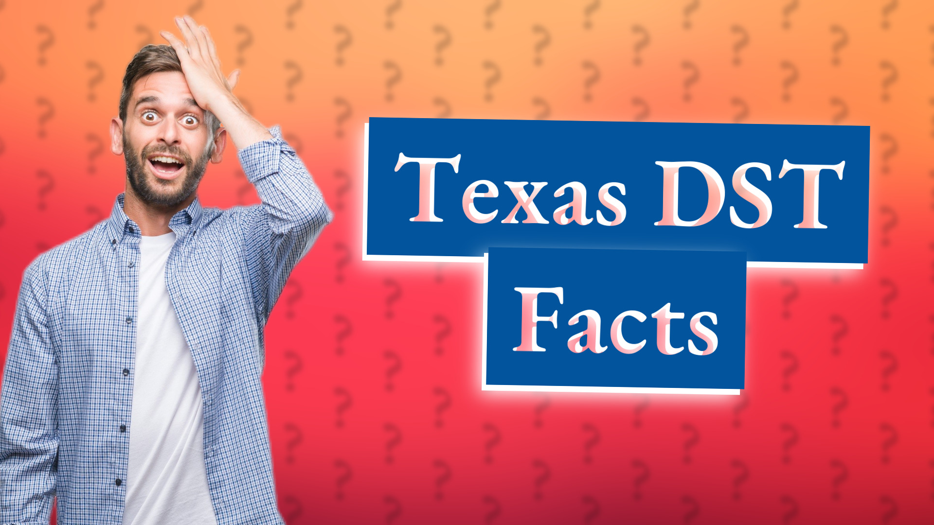 Texas DST Facts