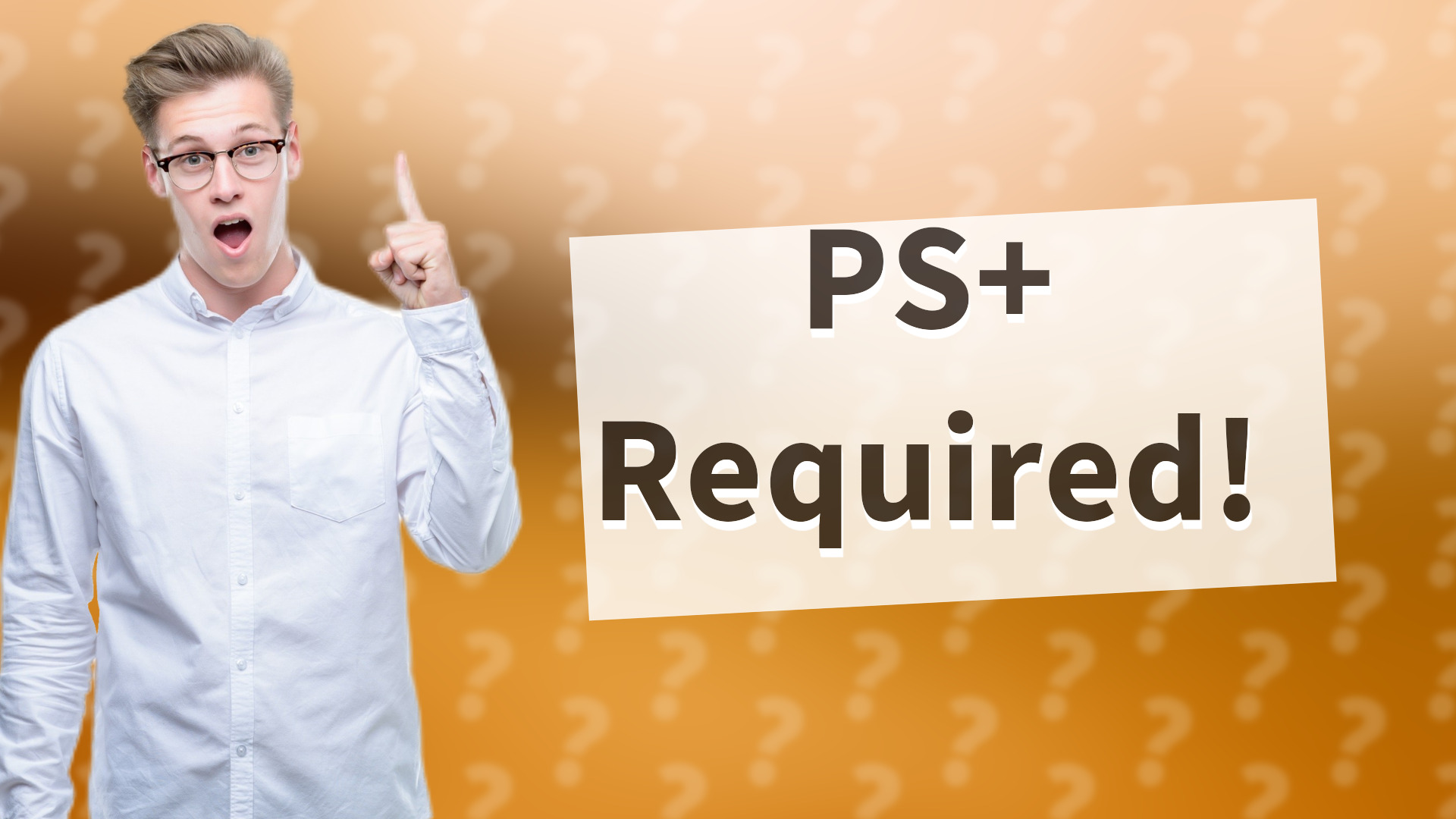 PS+ Required!