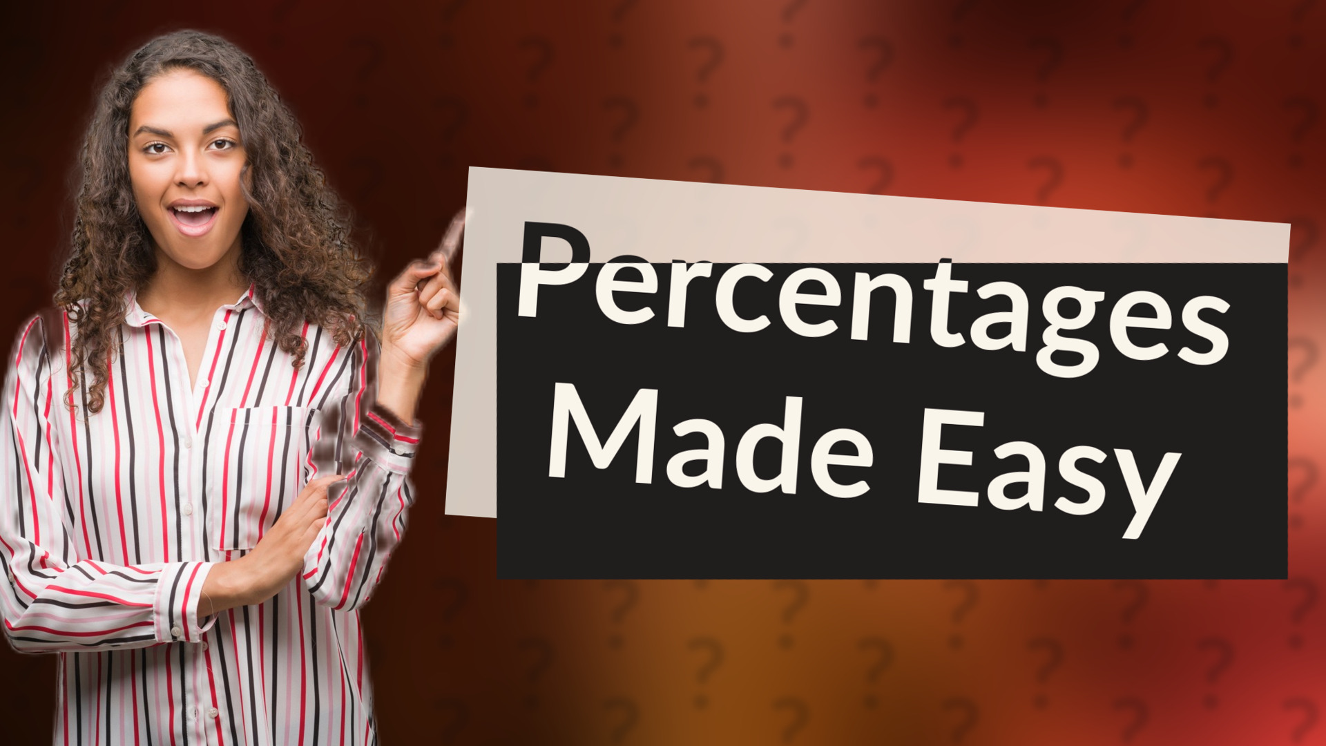 Percentages Made Easy