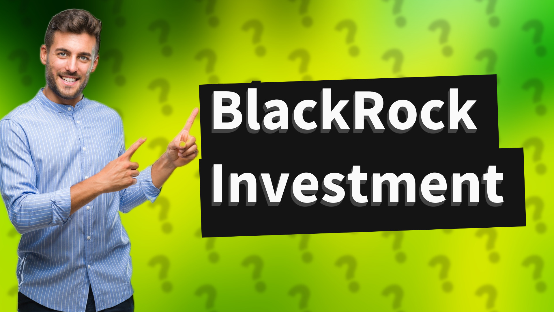 BlackRock Investment