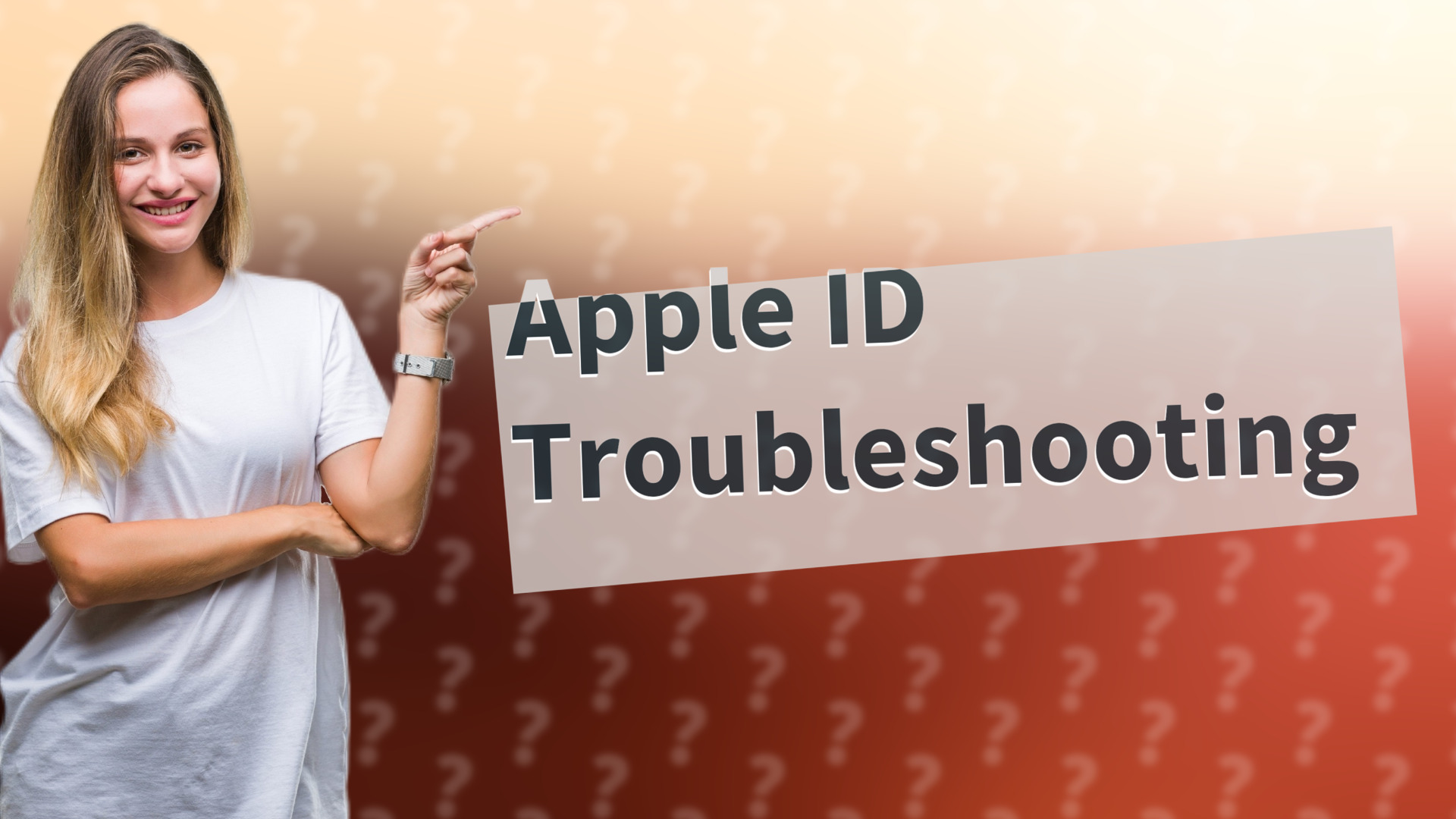 Apple ID Troubleshooting