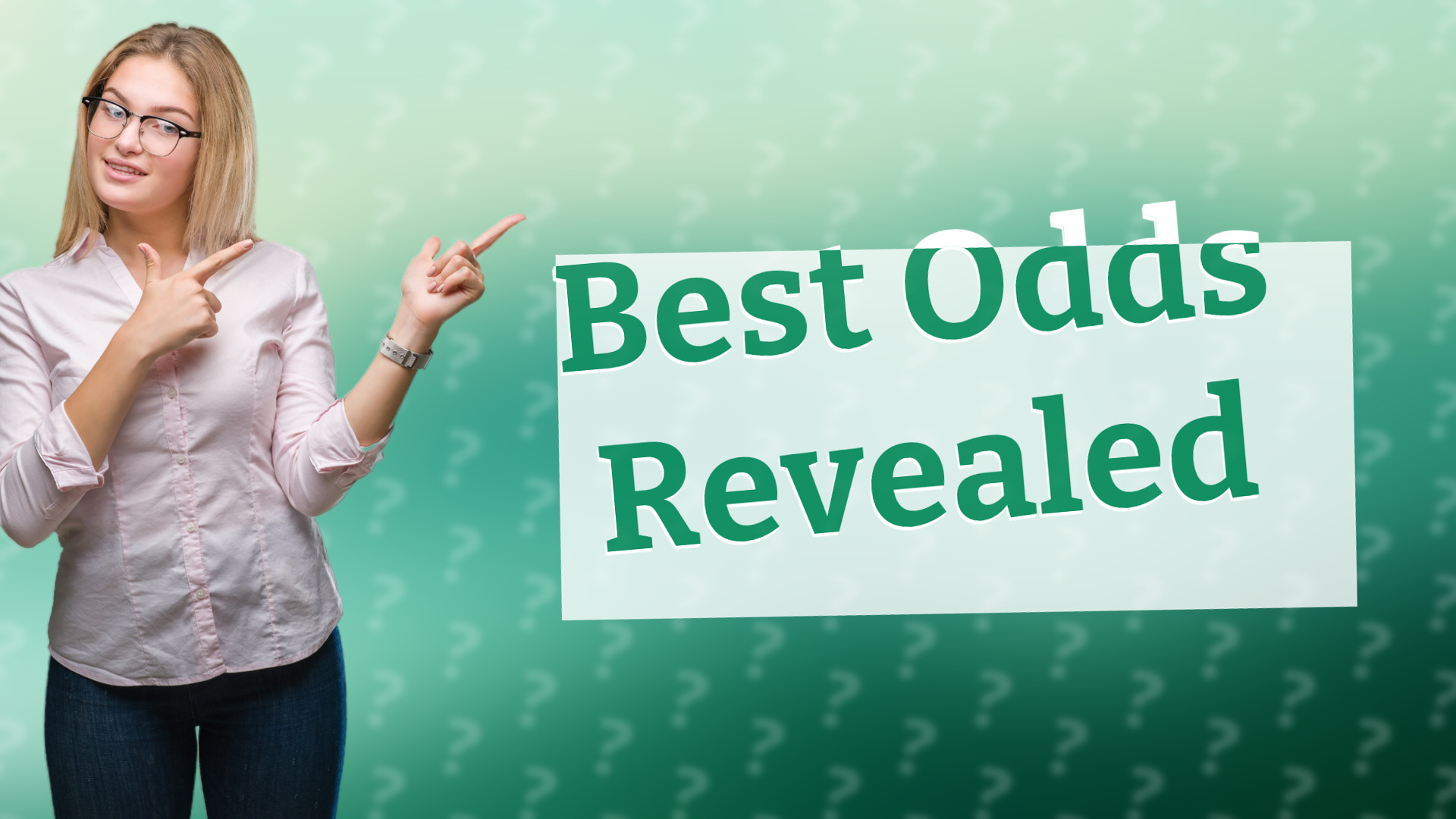 Best Odds Revealed