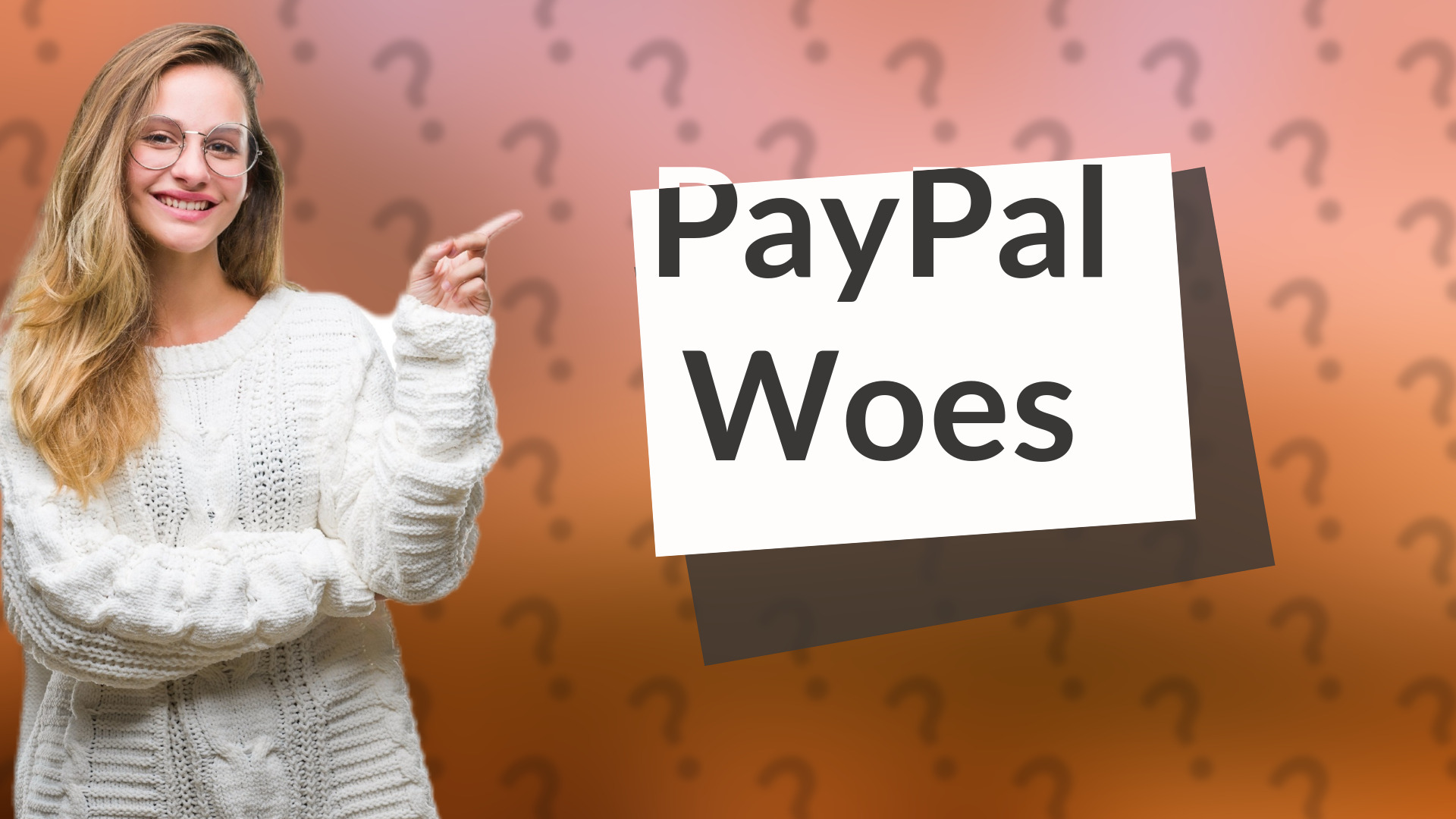 PayPal Woes