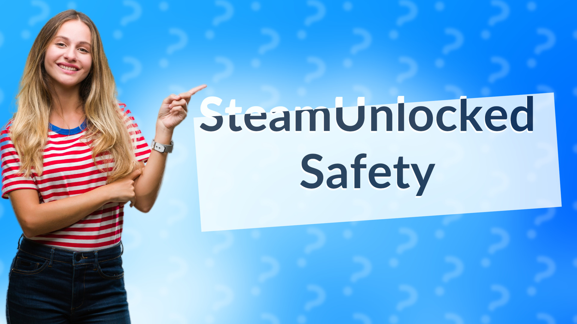 SteamUnlocked Safety