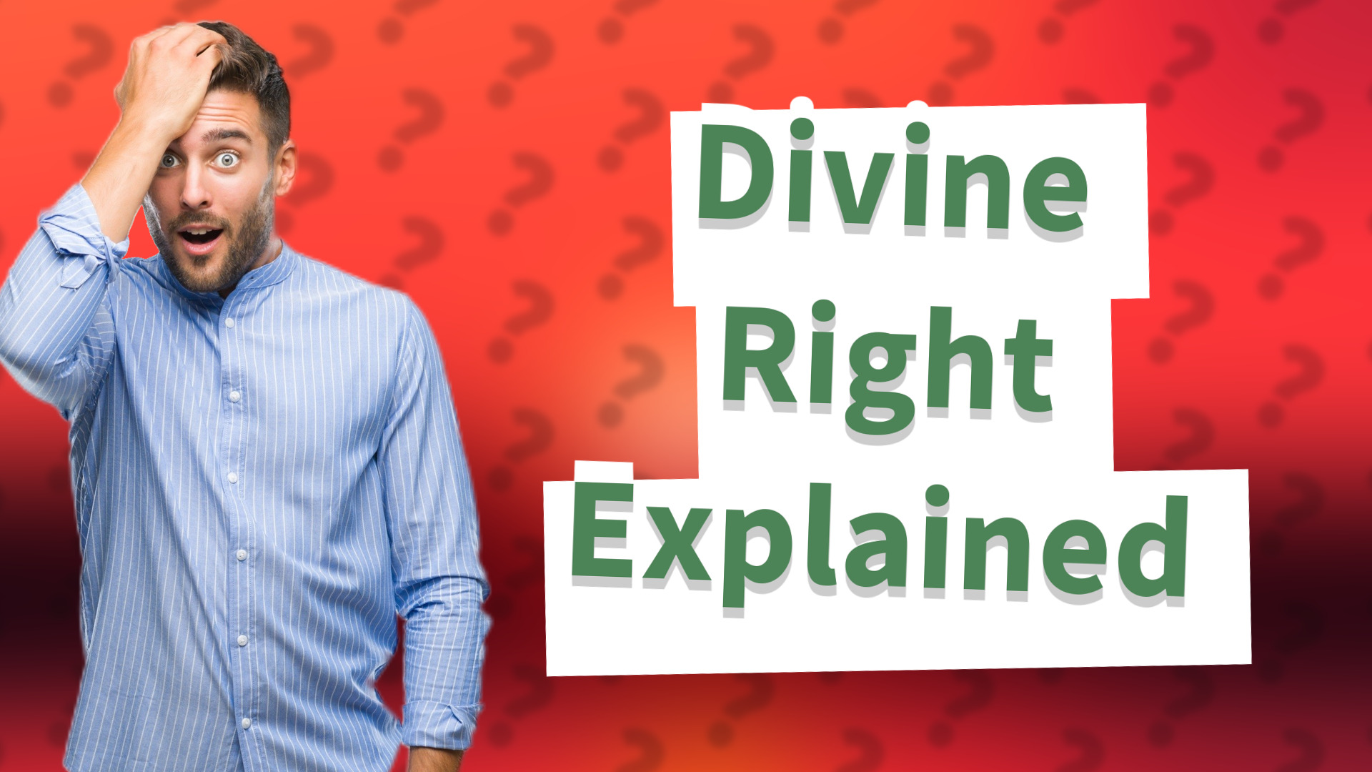 Divine Right Explained