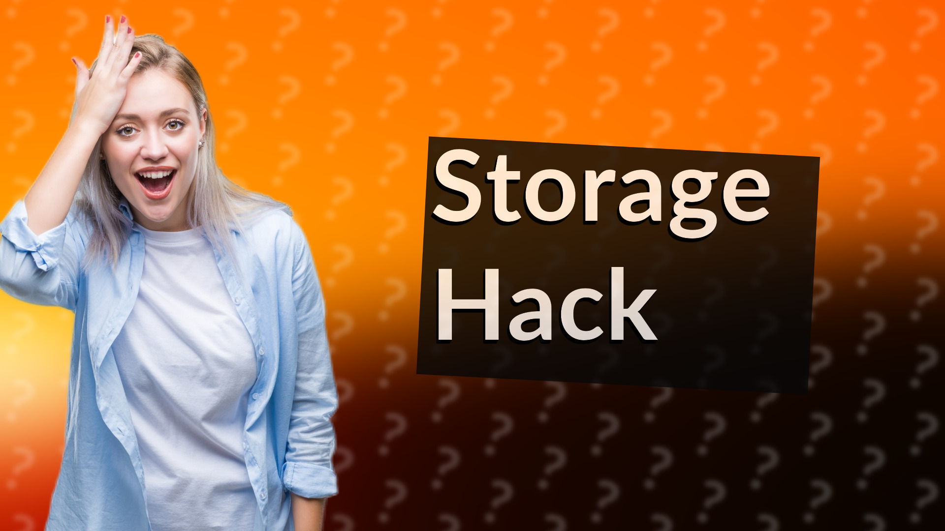 Storage Hack