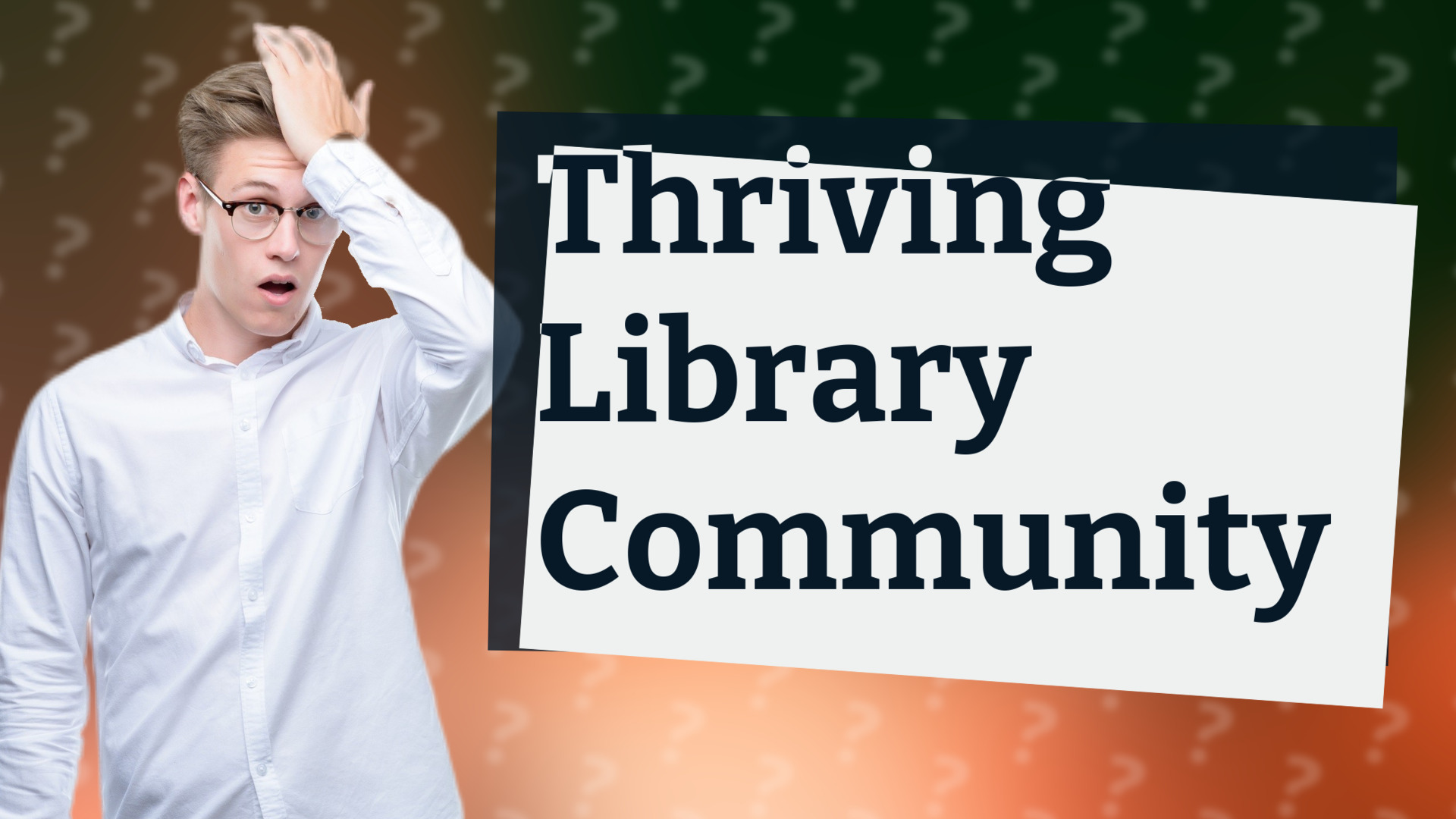 Thriving Library Community