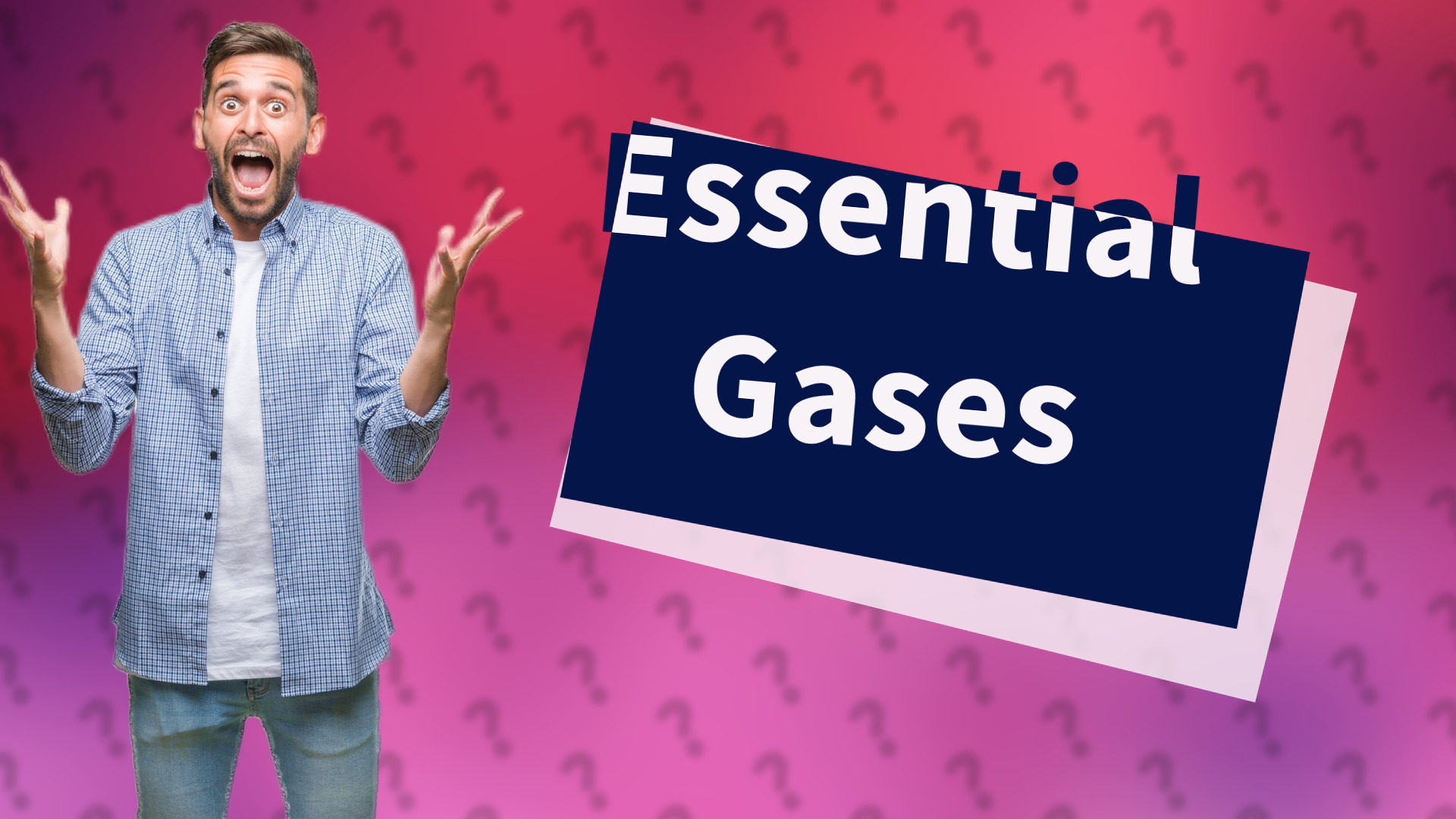 Essential Gases