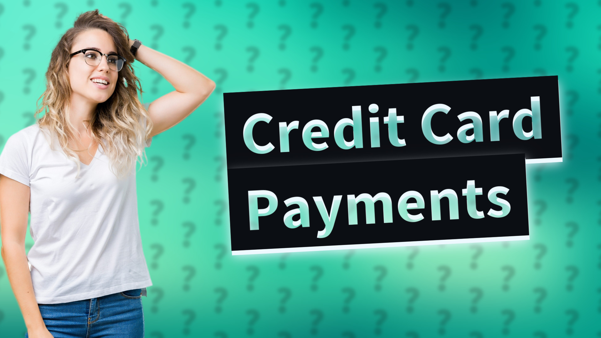 Credit Card Payments