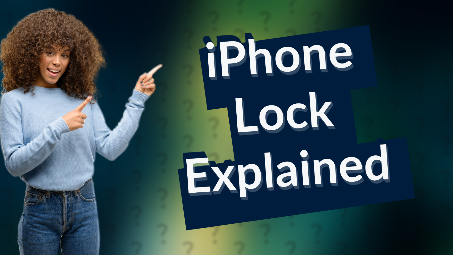 iPhone Lock Explained