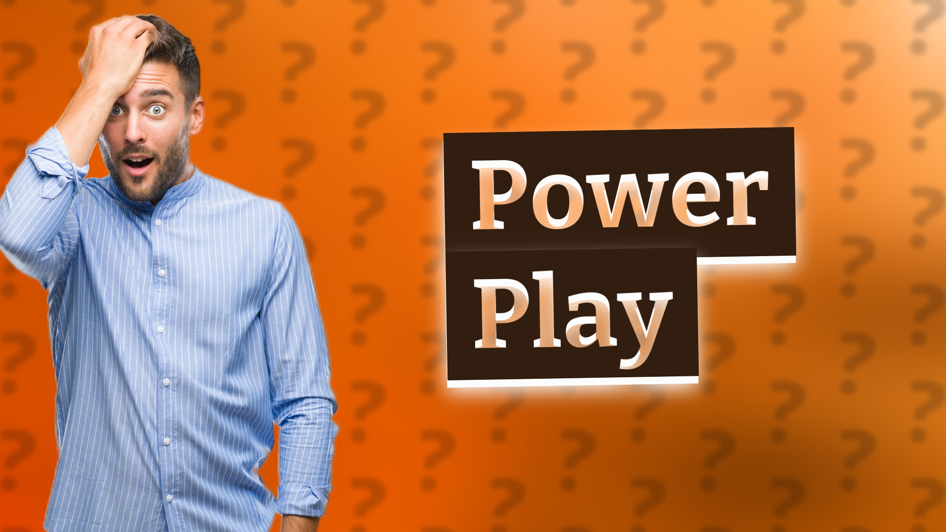 Power Play