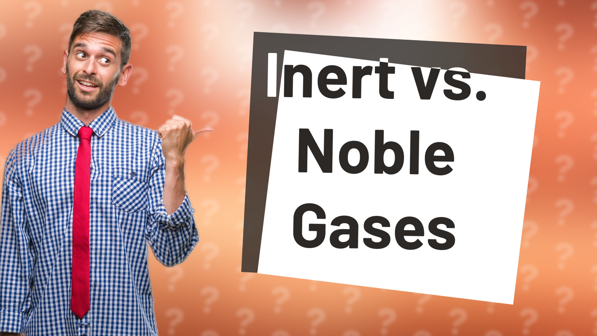 Inert vs. Noble Gases
