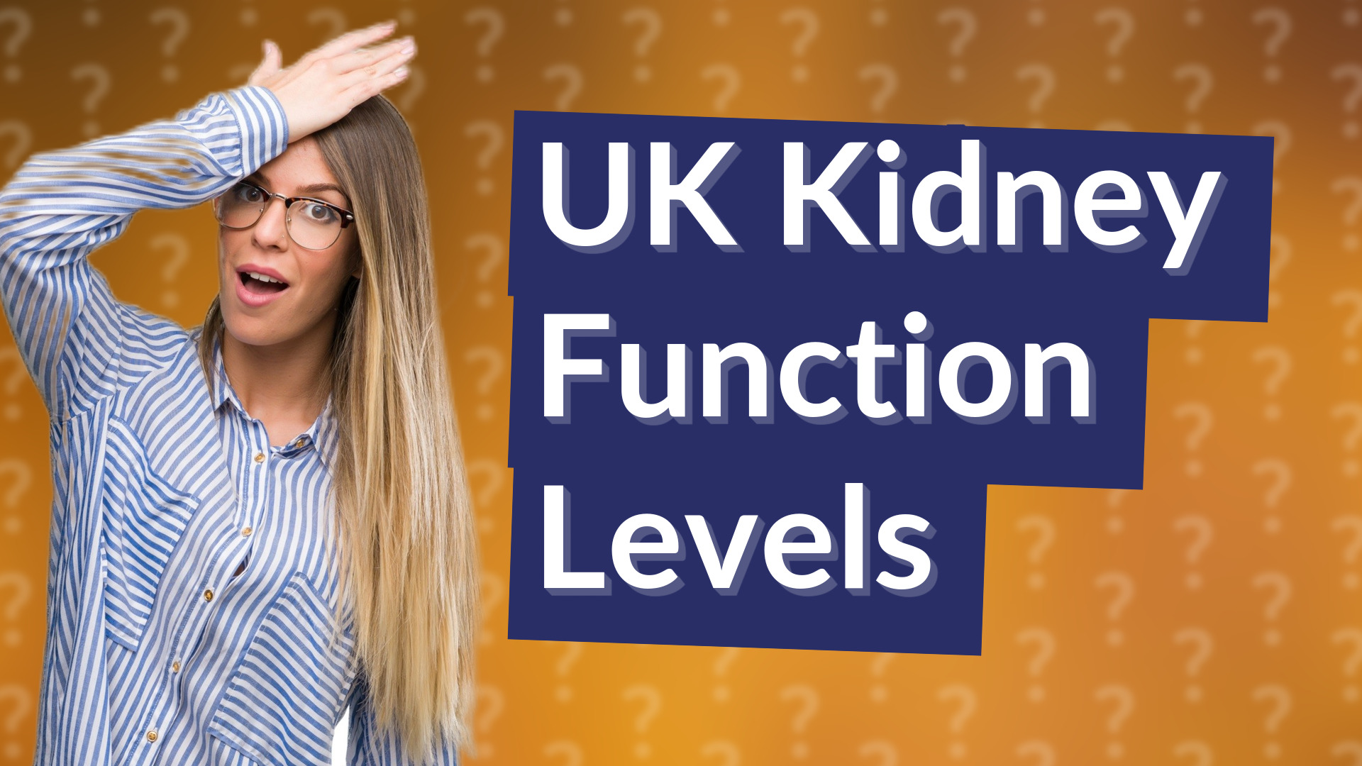 UK Kidney Function Levels
