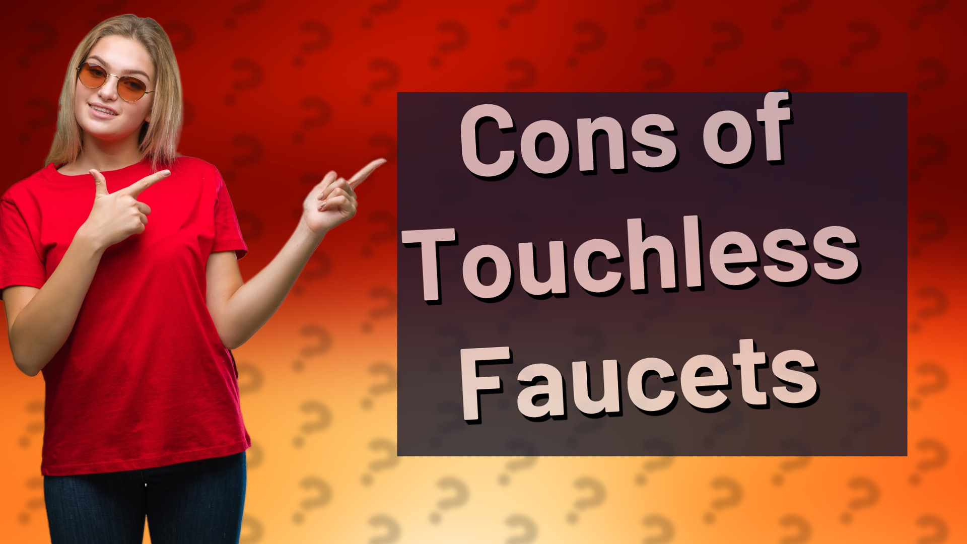 Cons of Touchless Faucets